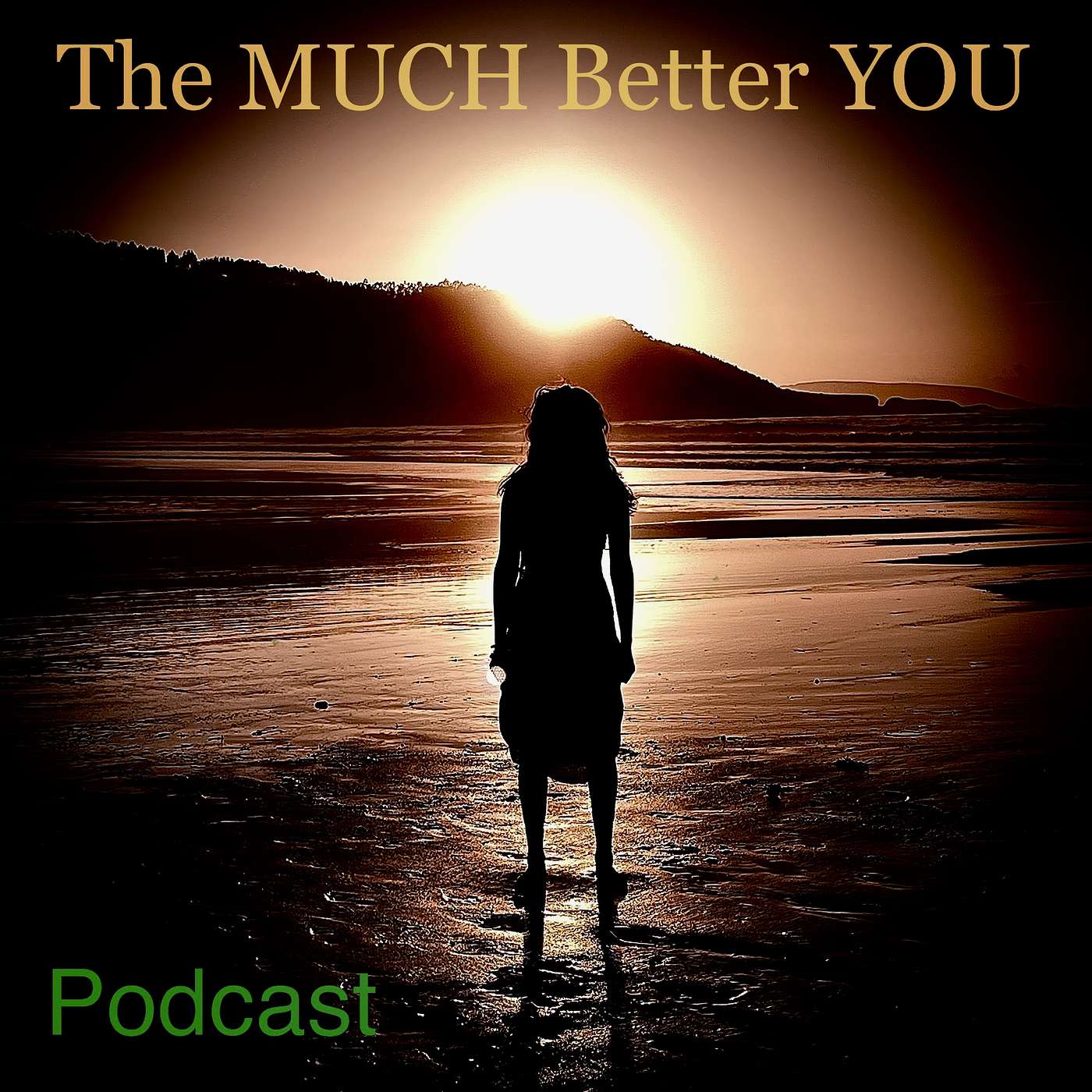 The Much Better You 