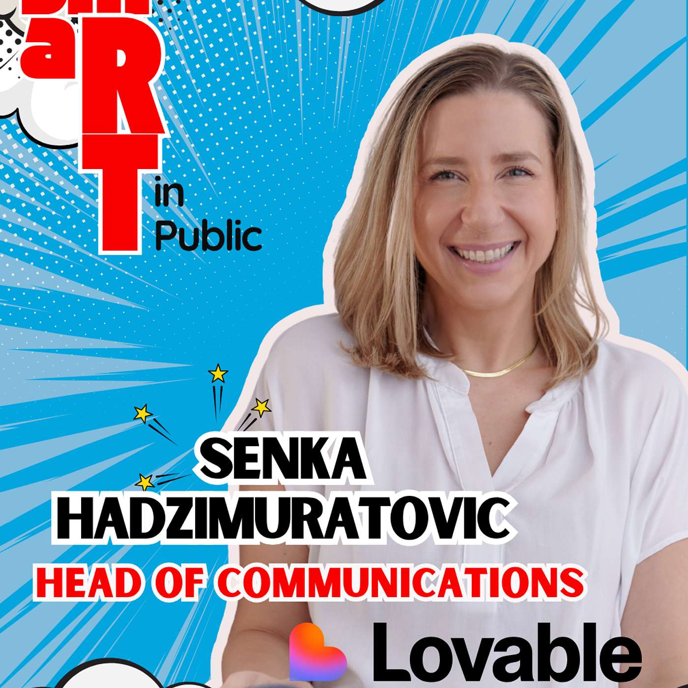 AI + Comms is a Vibe with Senka Hadzimuratovic, Head of Comms at Lovable AI + Comms is a Vibe with Senka Hadzimuratovic, Head of Comms at Lovable