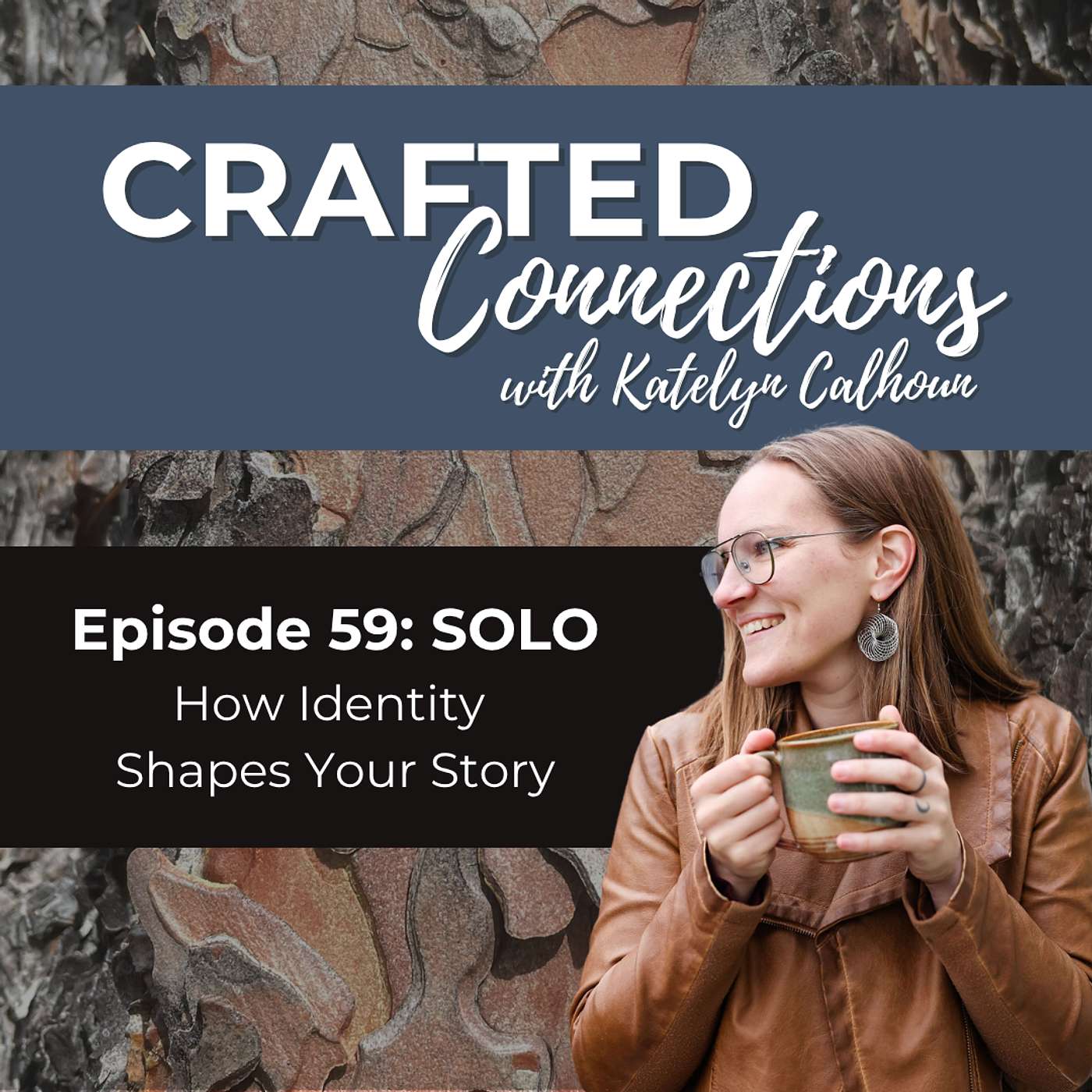 EP 59: SOLO – How Identity Shapes Your Story