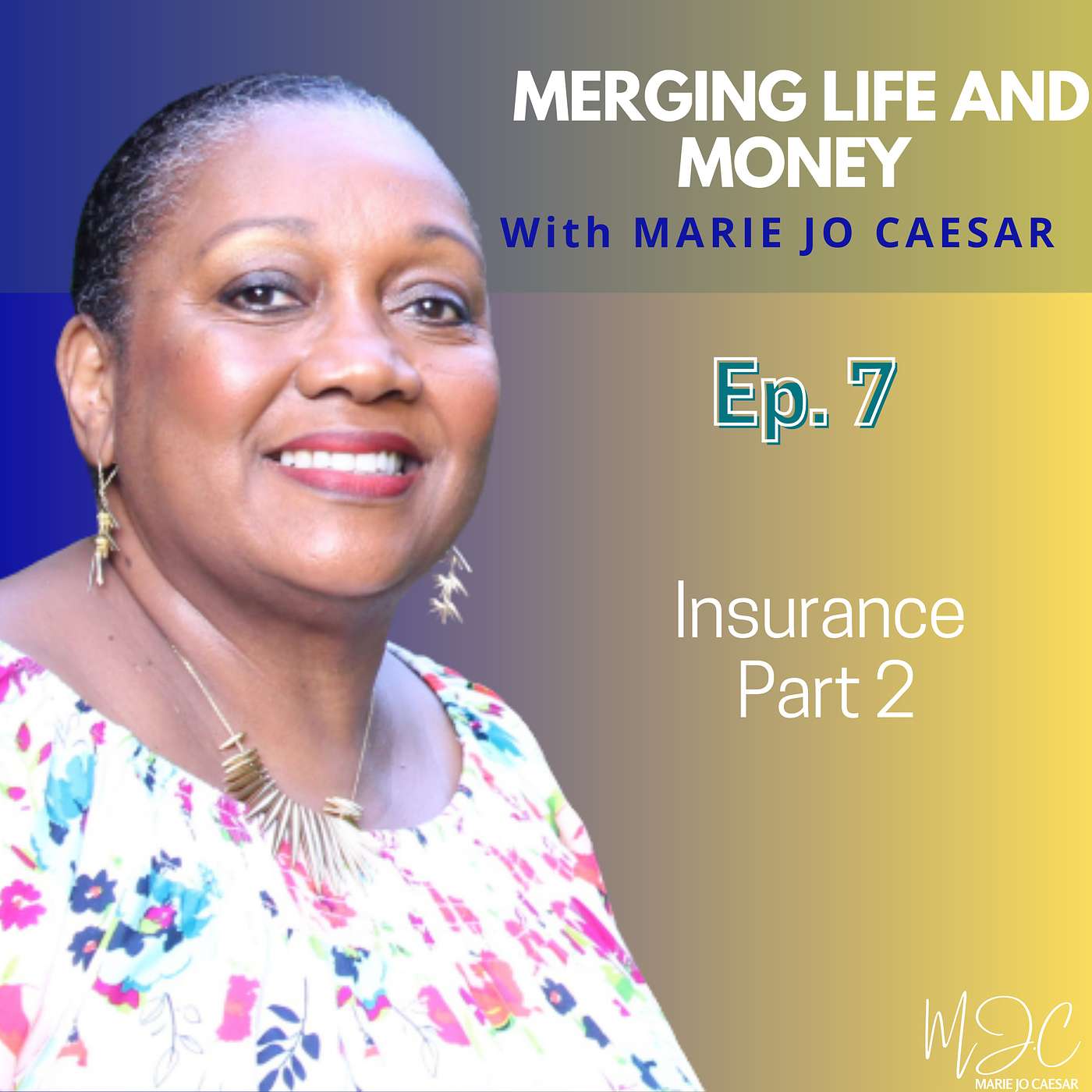 Merging Life and Money with MJ Caesar
