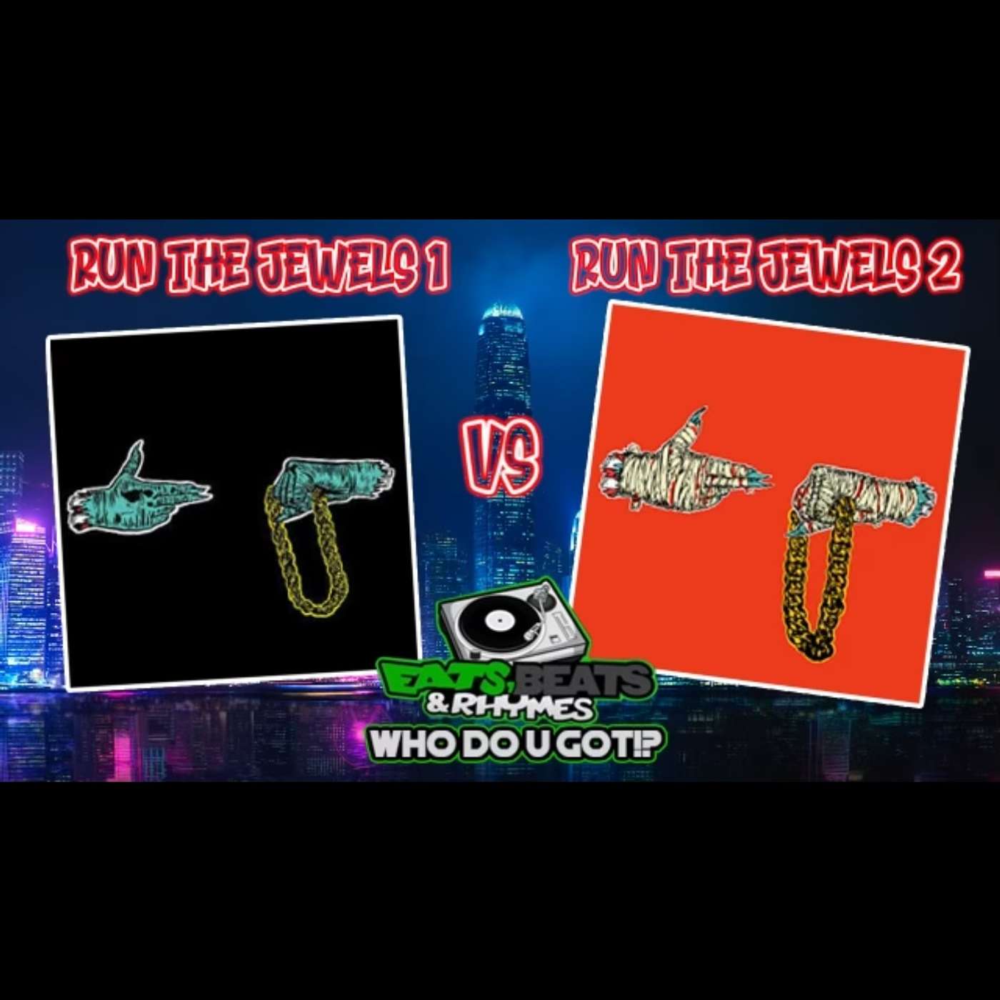 RUN THE JEWELS / RJ1 VS RJ2 / EL-P & KILLER MIKE / WHAT EVER HAPPENED TO GROUPS IN HIP HOP?