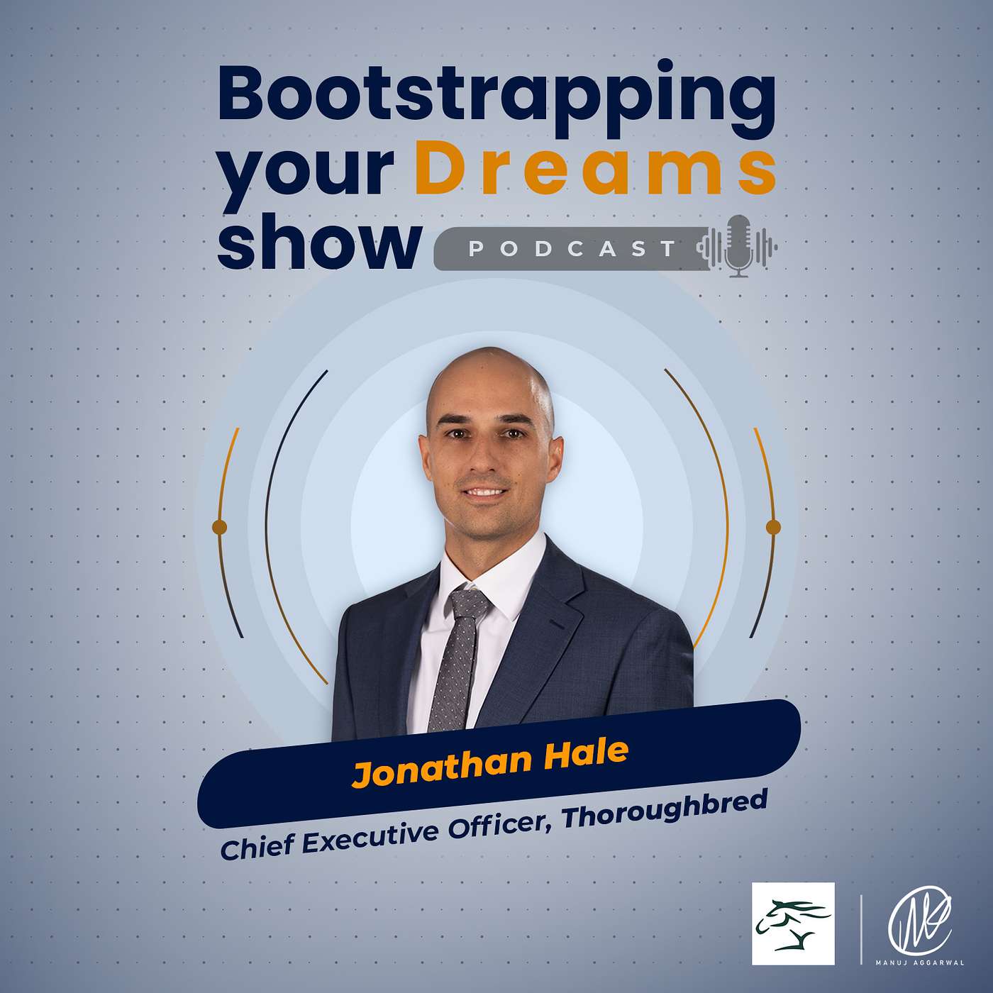 Bootstrapping Your Dreams Show