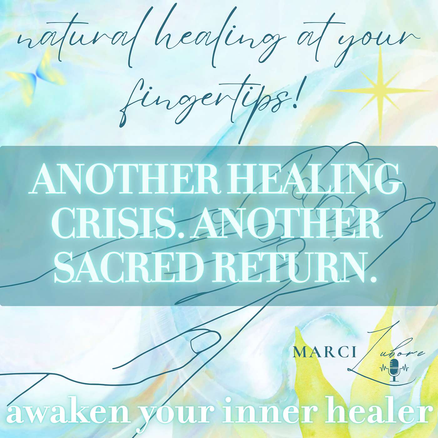 Another Healing Crisis - Another Sacred Return | Somatic & Ancestral Healing