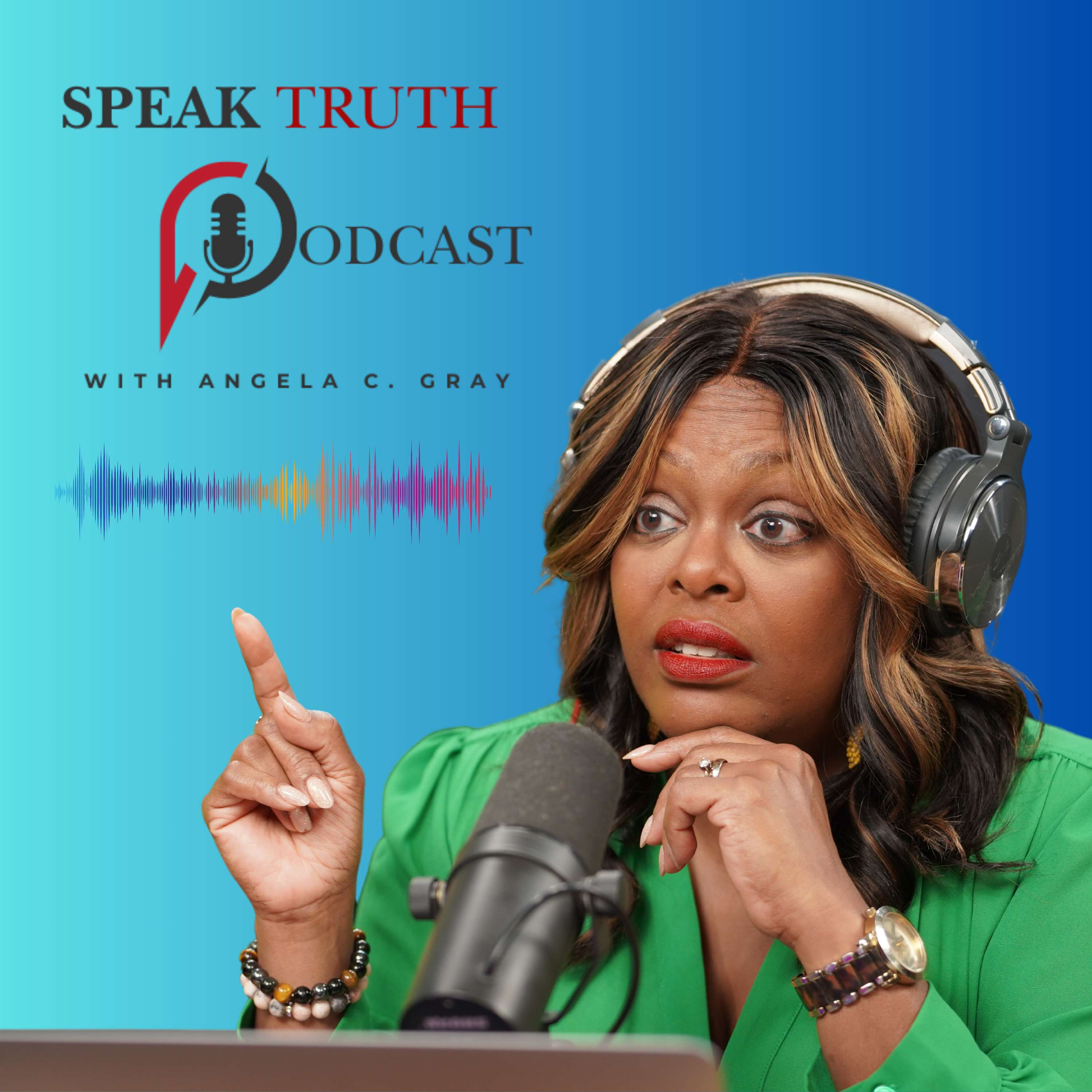 Speak Truth with Angela C. Gray podcast artwork