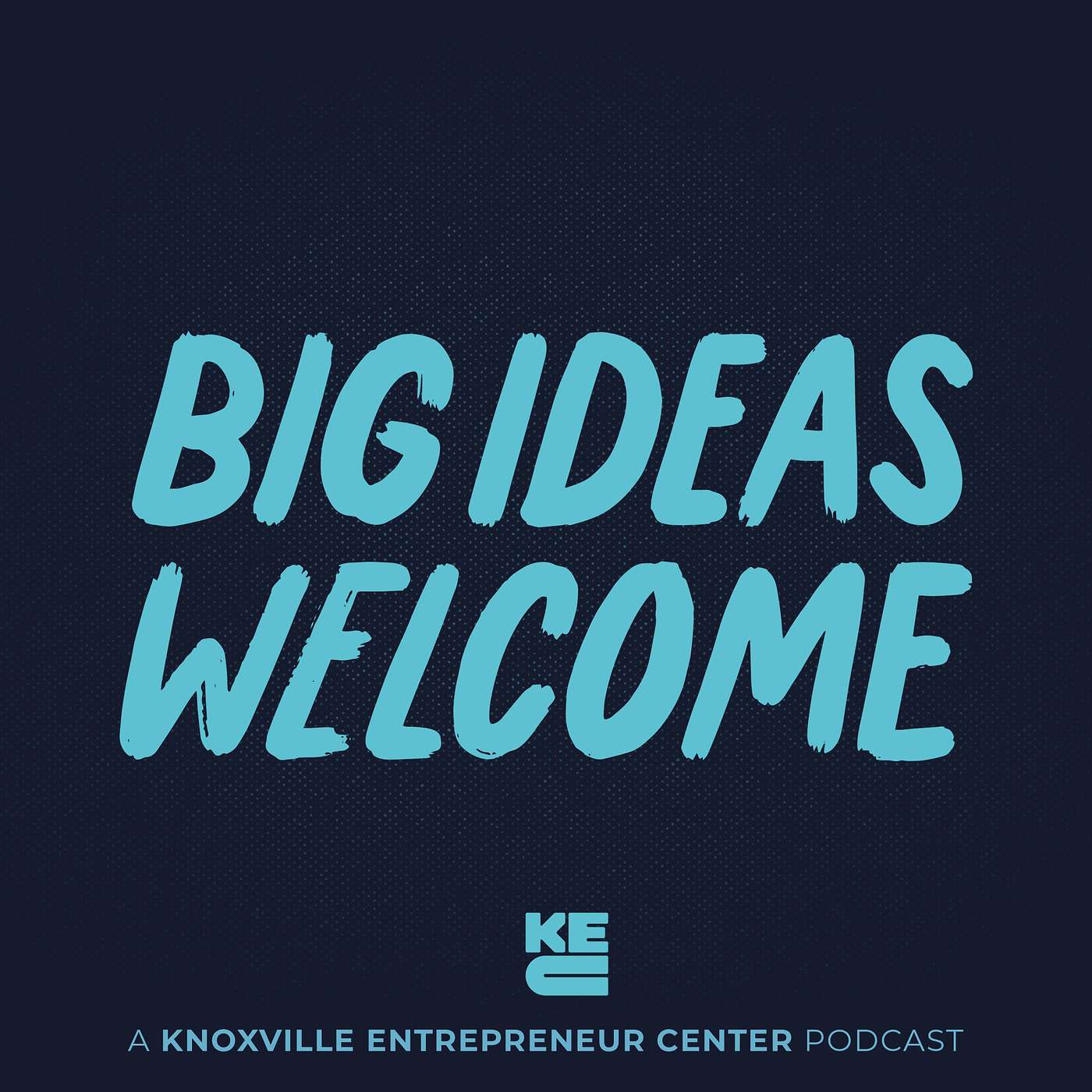 Welcome to the Big Ideas Welcome Podcast!