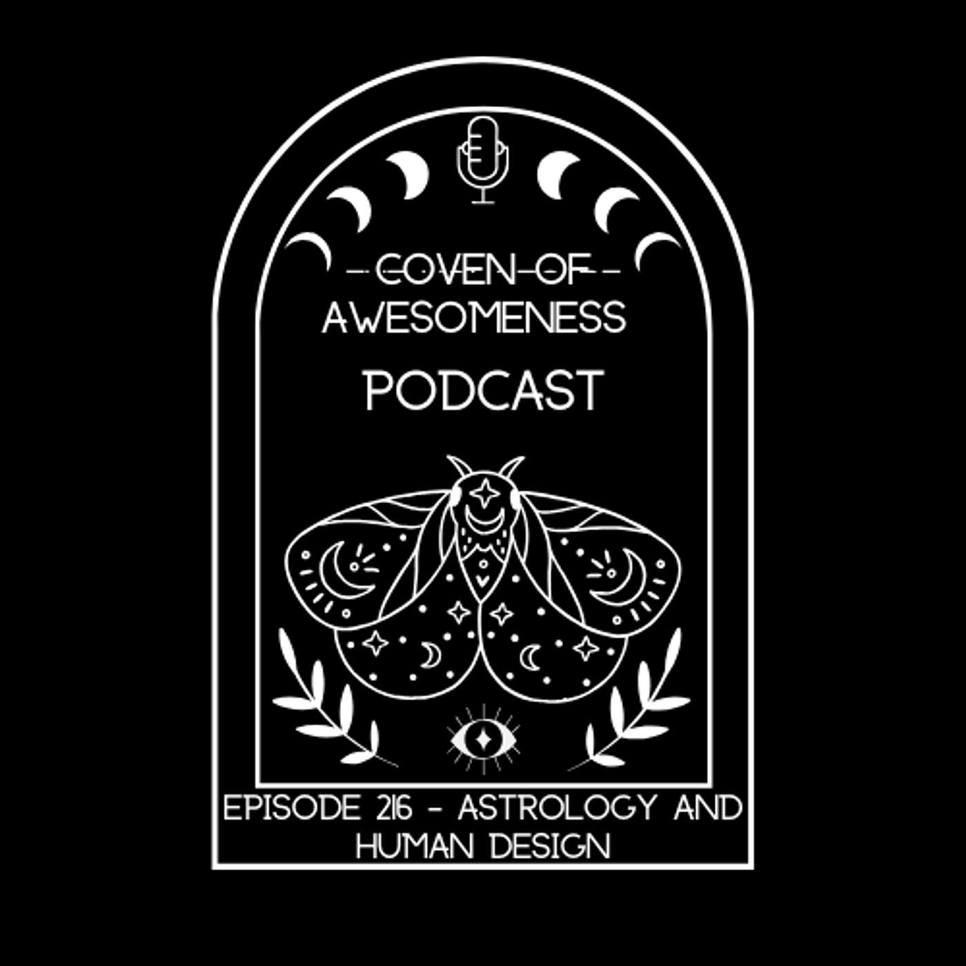 216 - Astrology & Human Design