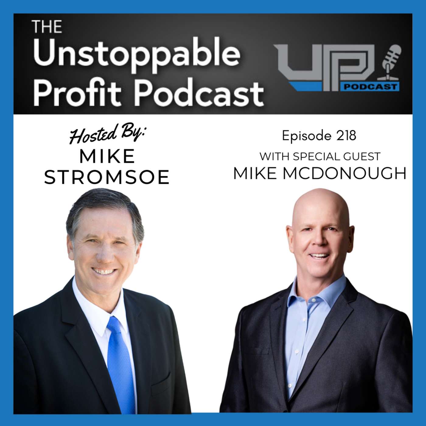 Episode 218: Higher Profits in Your Business with Mike McDonough episode artwork