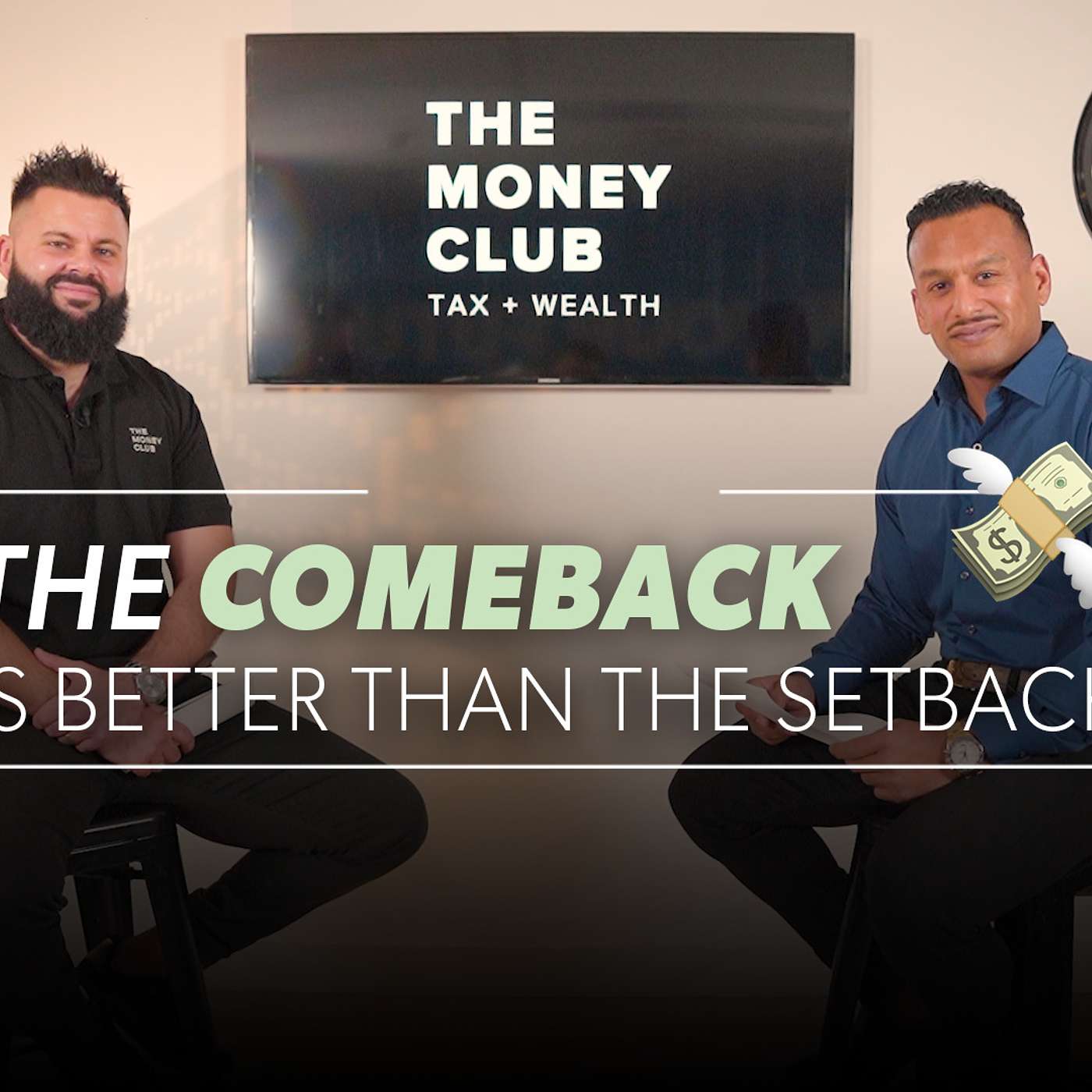 EPISODE #56! THE COMEBACK IS BETTER THAN THE SETBACK......