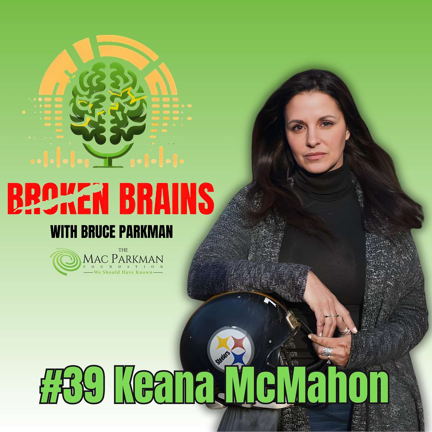 Broken Brains with Bruce Parkman