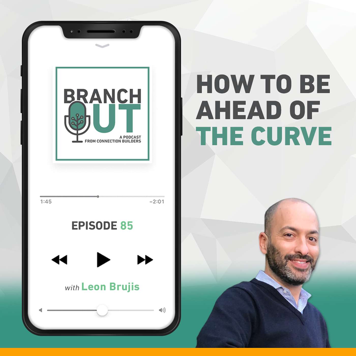 How to Be Ahead of the Curve - Leon Brujis