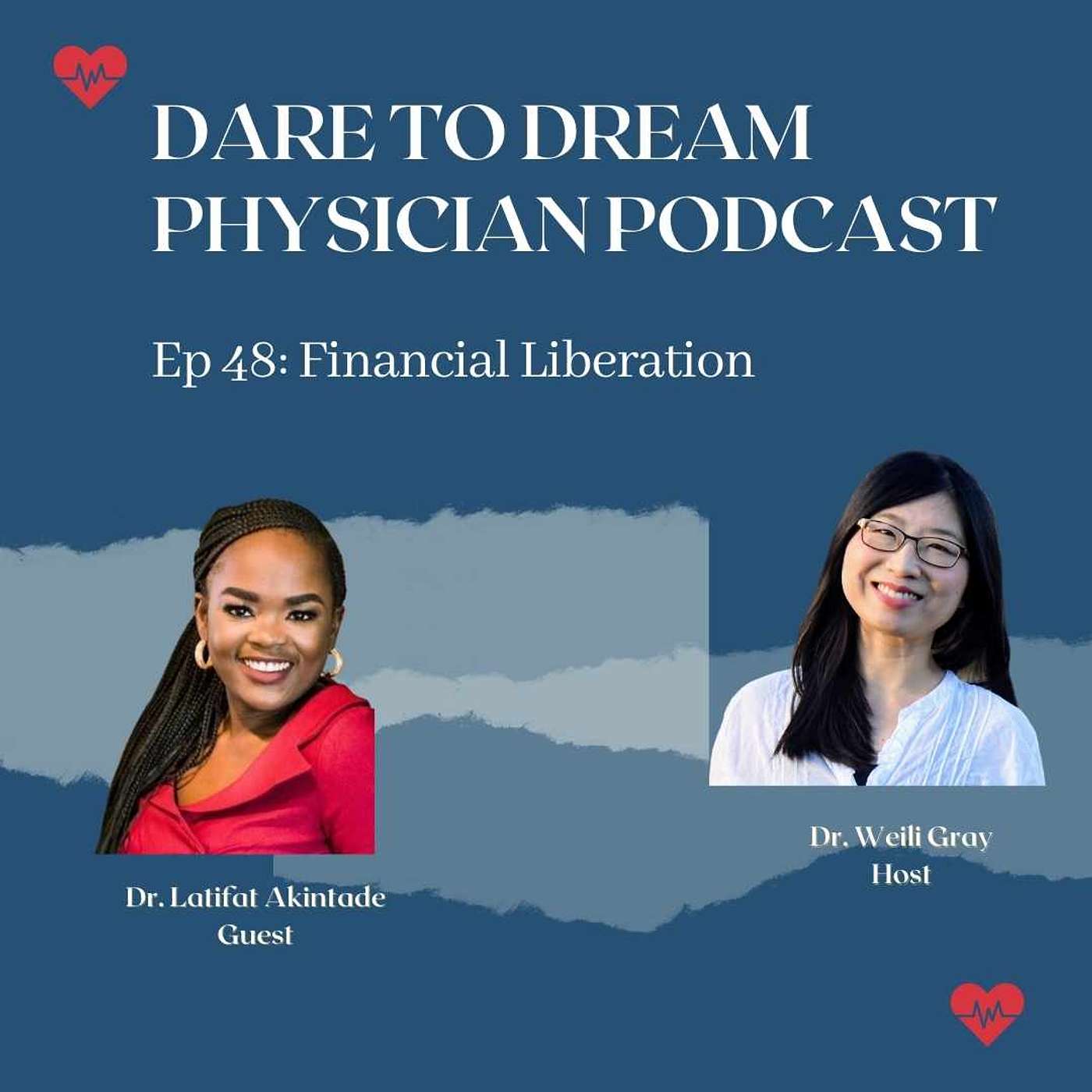 Ep 48: Financial Liberation with Dr. Latifat Akintade
