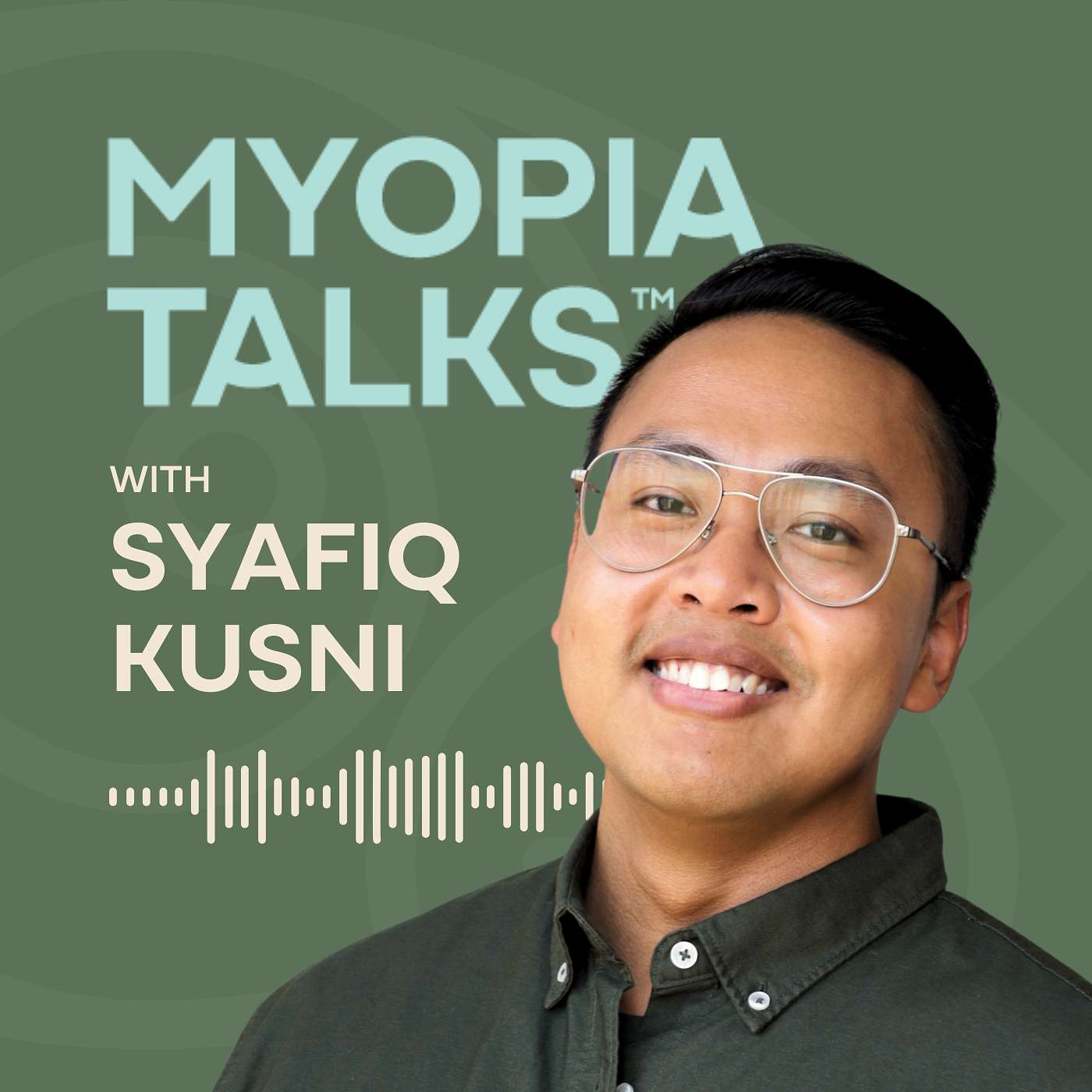 Myopia Talks w/ Syafiq Kusni