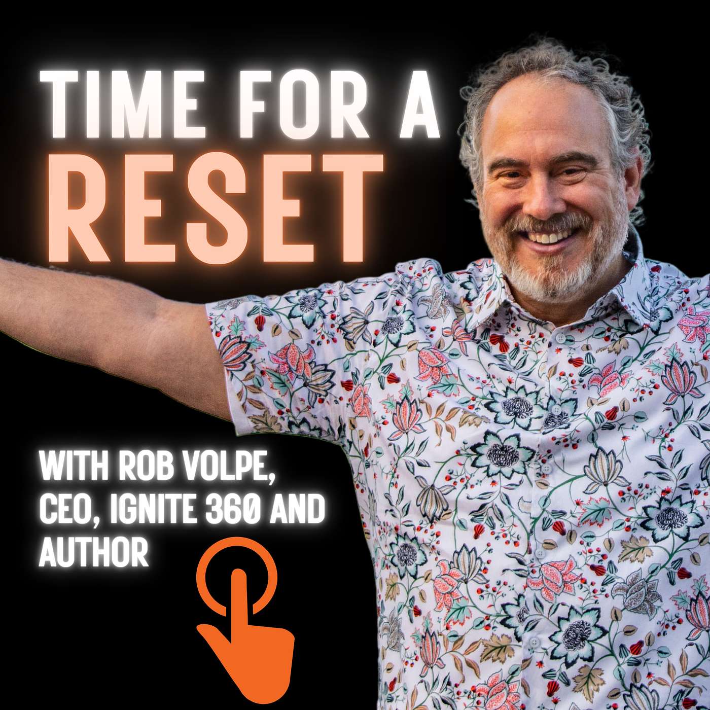 Time For A Reset Marketing Podcast: Insights from Global Brand Marketers