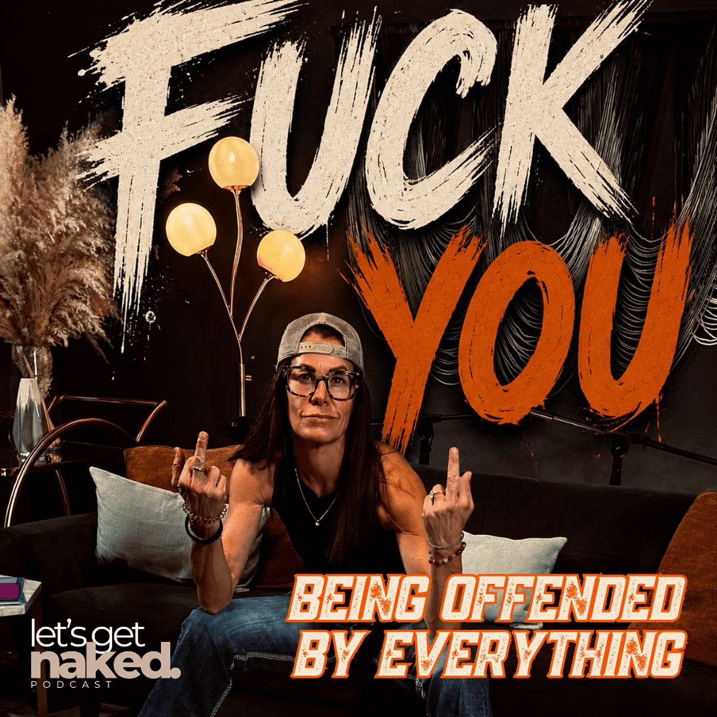 Fuck You: Being Offended By Everything episode artwork