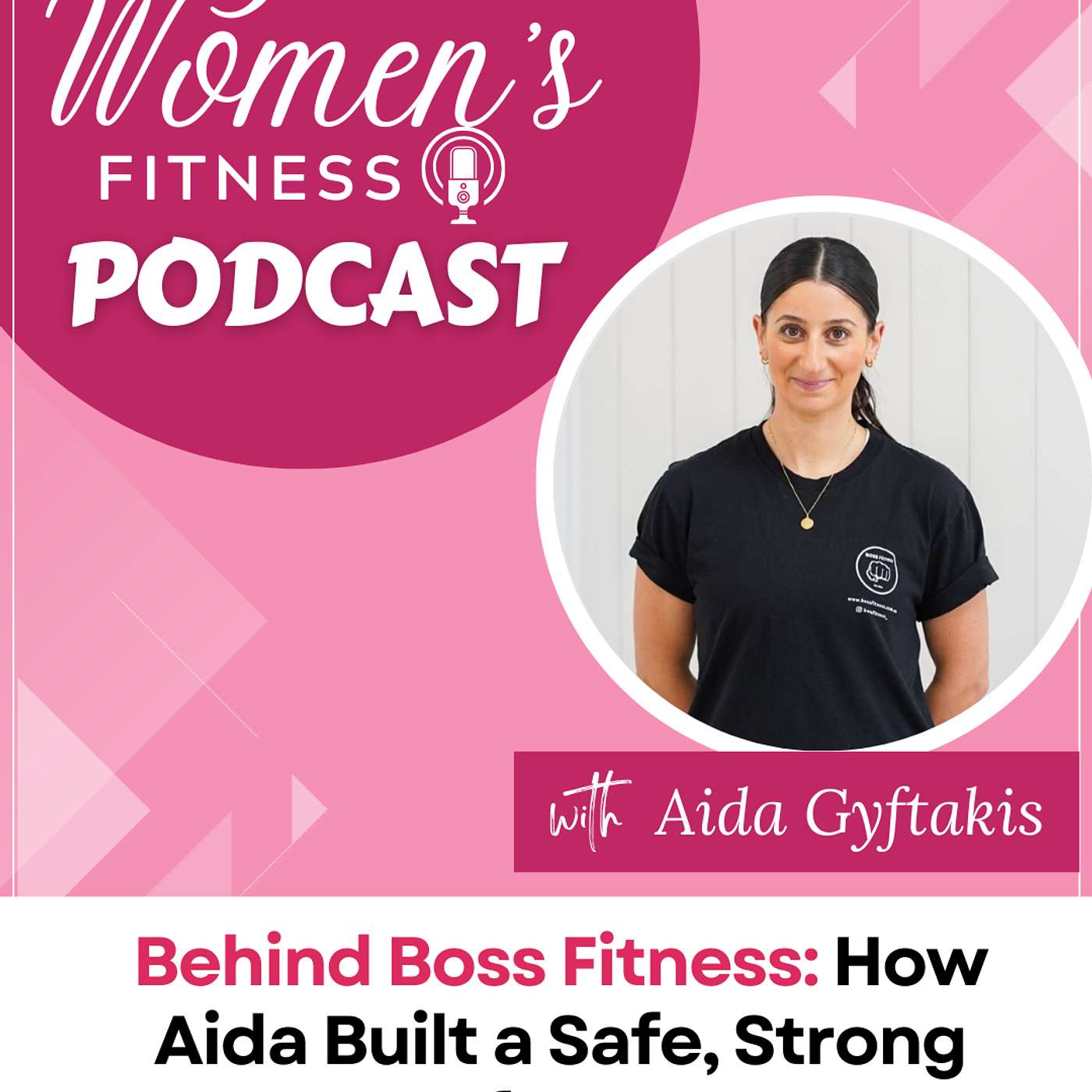 Behind Boss Fitness: How Aida Built a Safe, Strong Space for Women