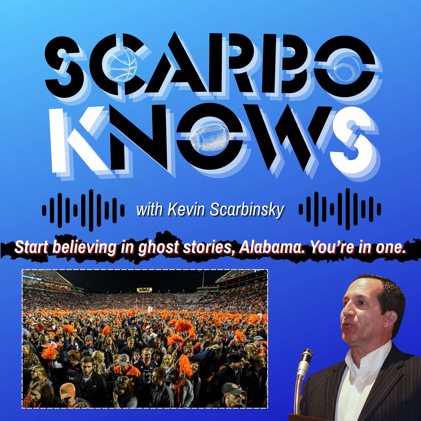 Scarbo Knows with Kevin Scarbinsky