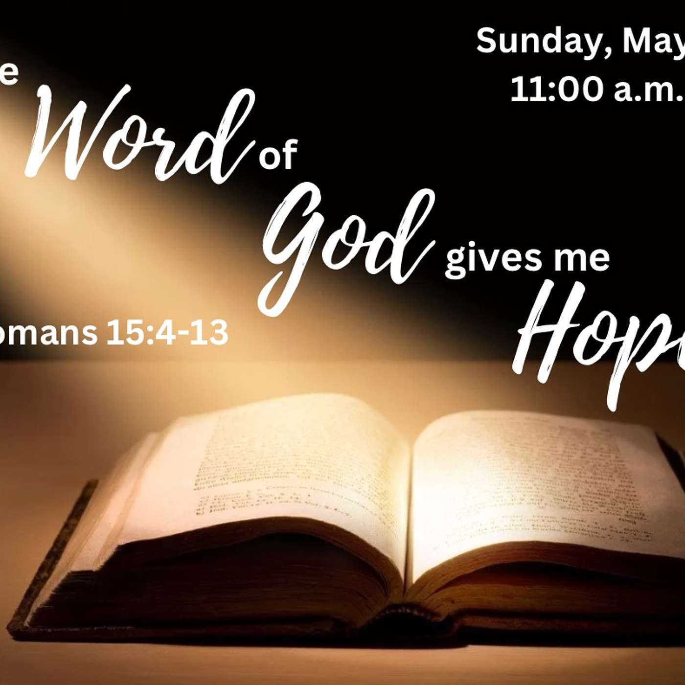 The Word Of God Gives Me Hope