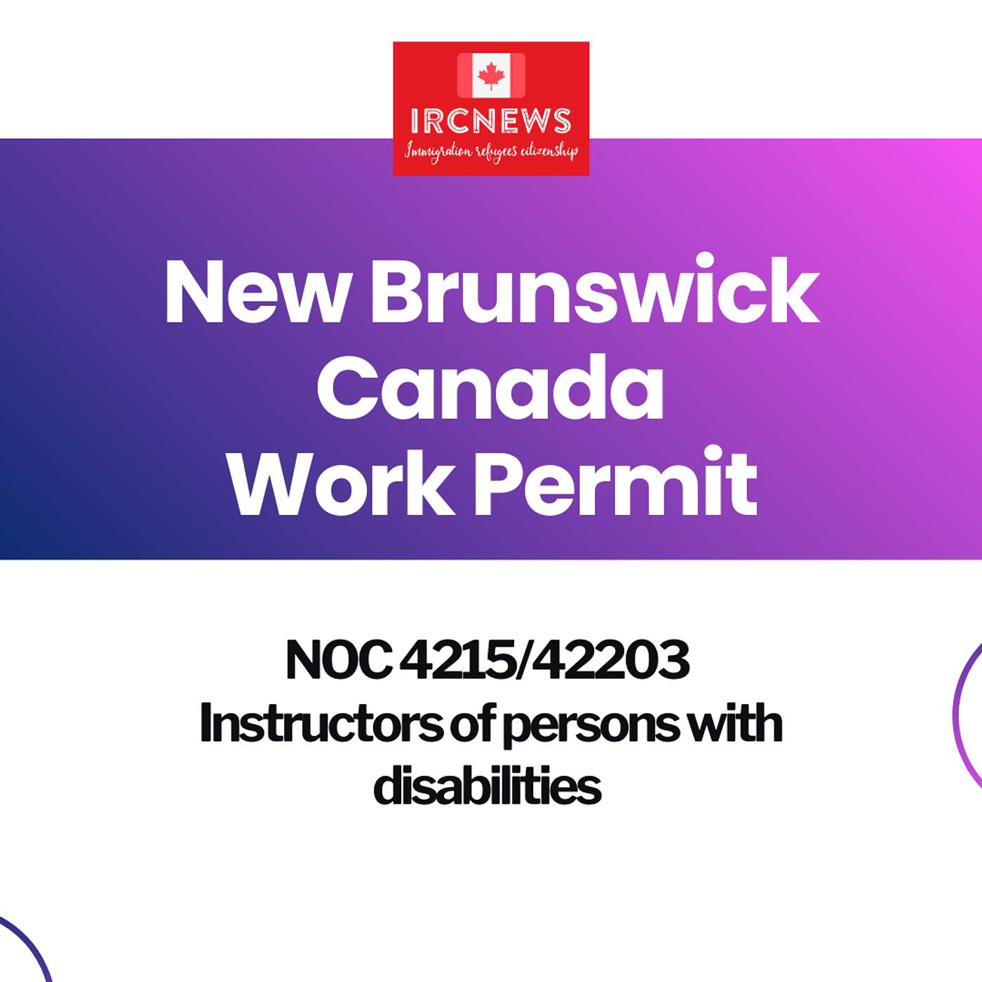 Canada Immigration New Brunswick NOC 4215/42203 Instructors of persons with disabilities Work Permits episode artwork