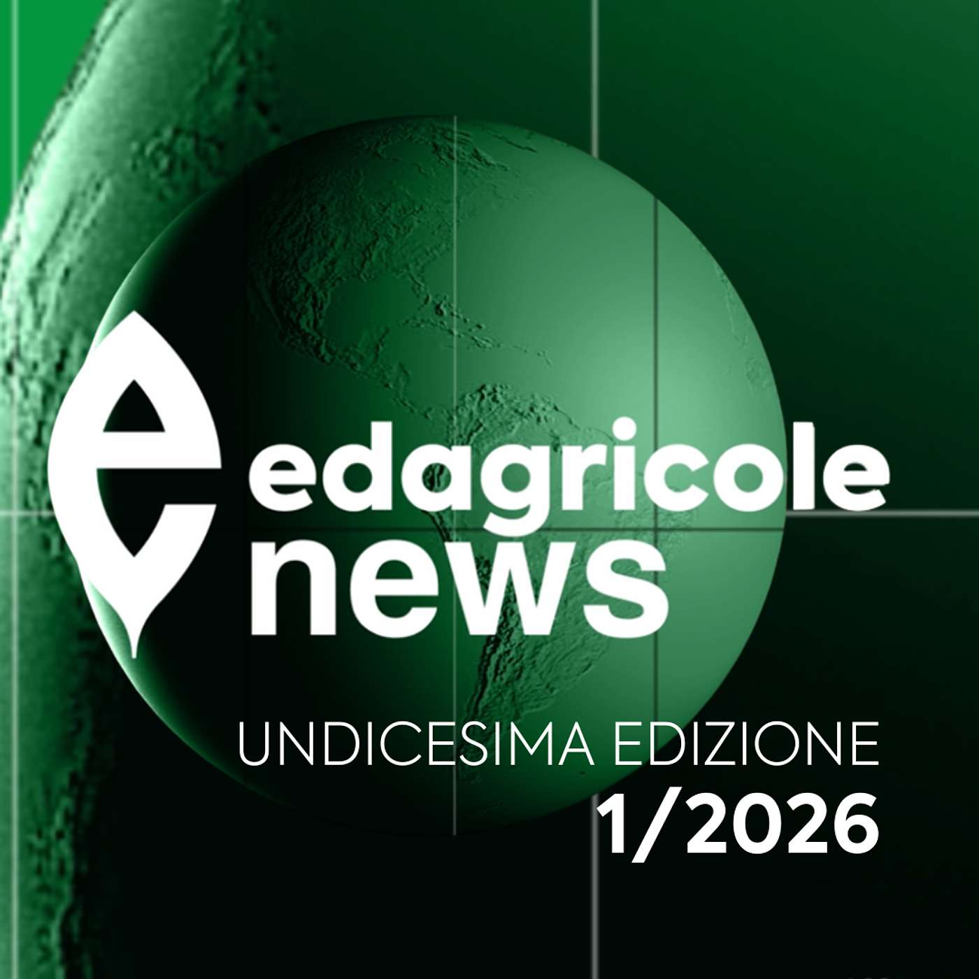 Edagricole News, il TG dell’agricoltura - Edizione 11