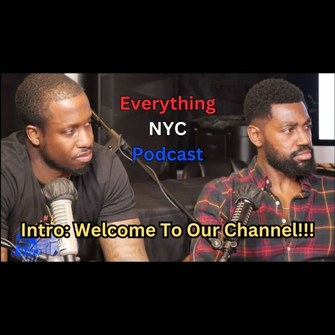 The Everything NYC Podcast Intro