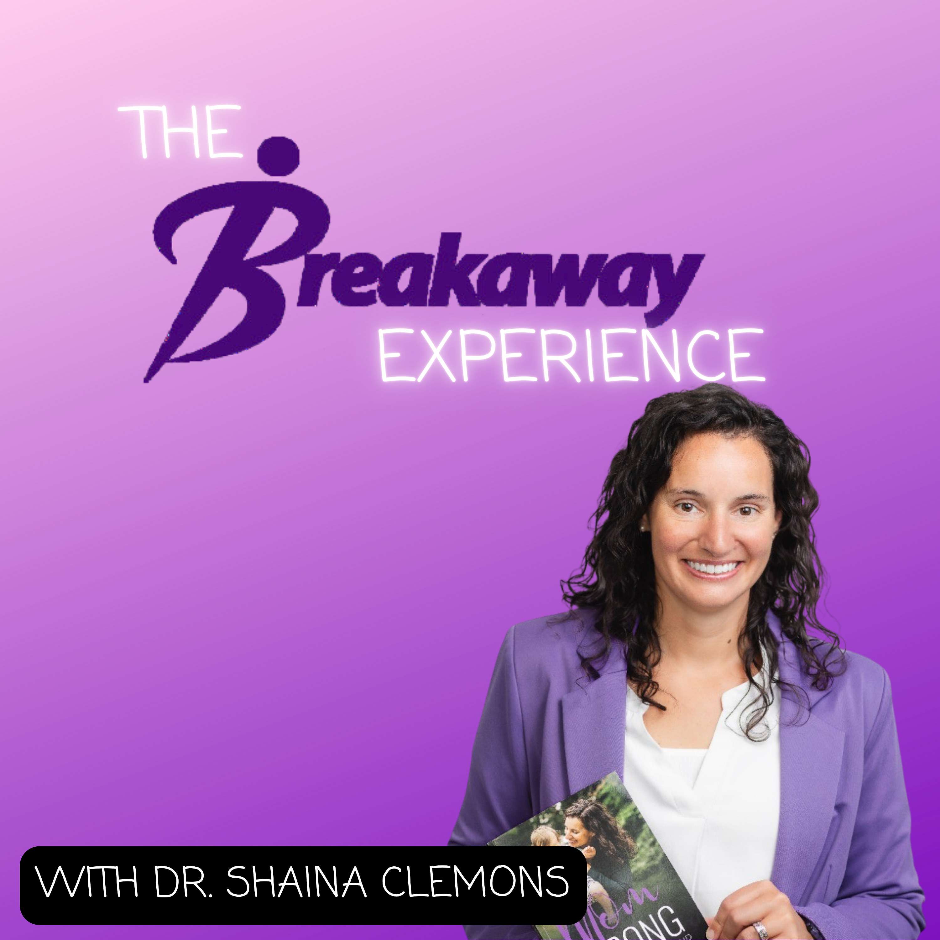 The Breakaway Experience