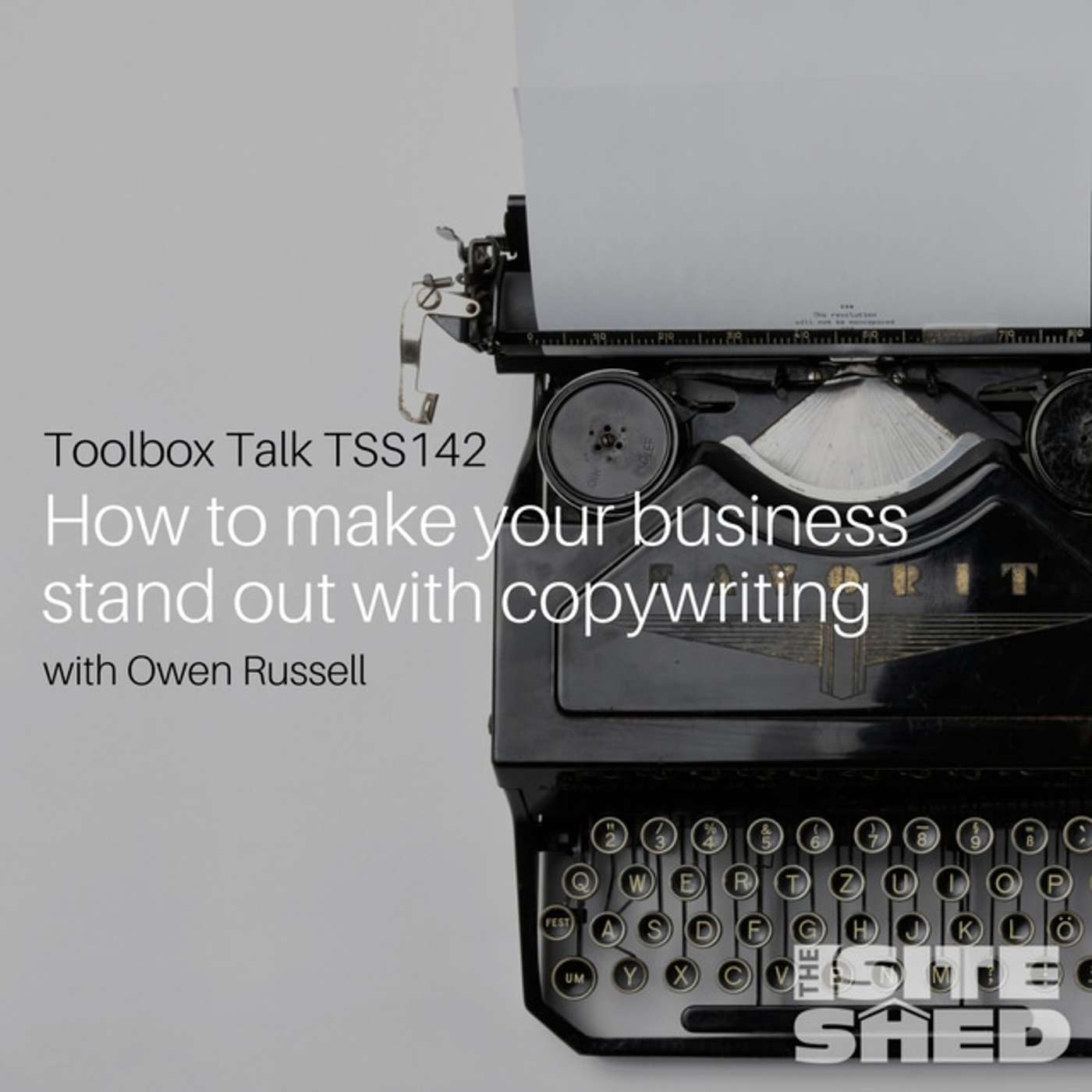 TSS142_Learn how to make your business stand out with copywriting