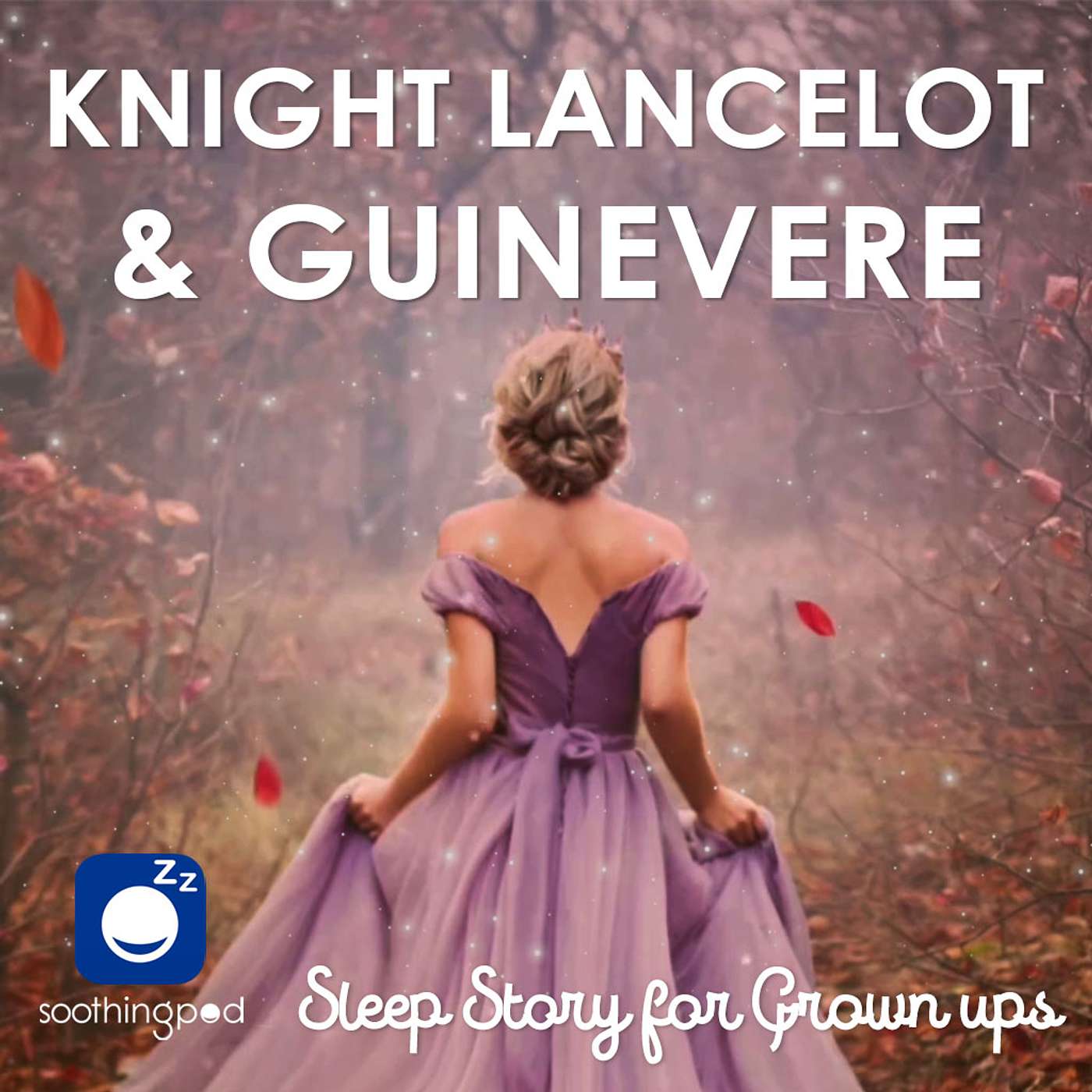 Soothing Pod - Bedtime Sleep Stories for Grown Ups