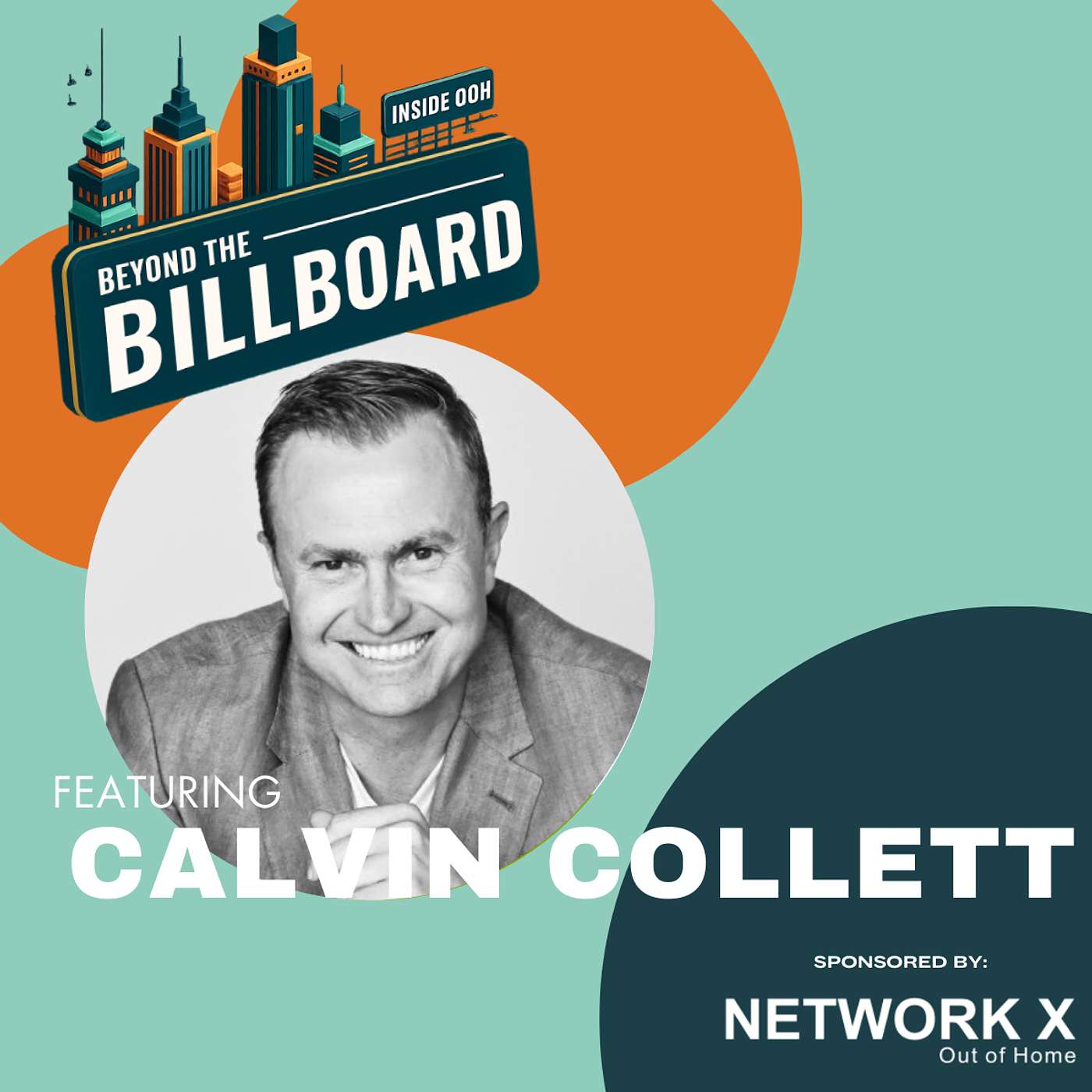 Melon Mobile: A Client's Point of View of OOH with Calvin Collett Melon Mobile: A Client's Point of View of OOH with Calvin Collett