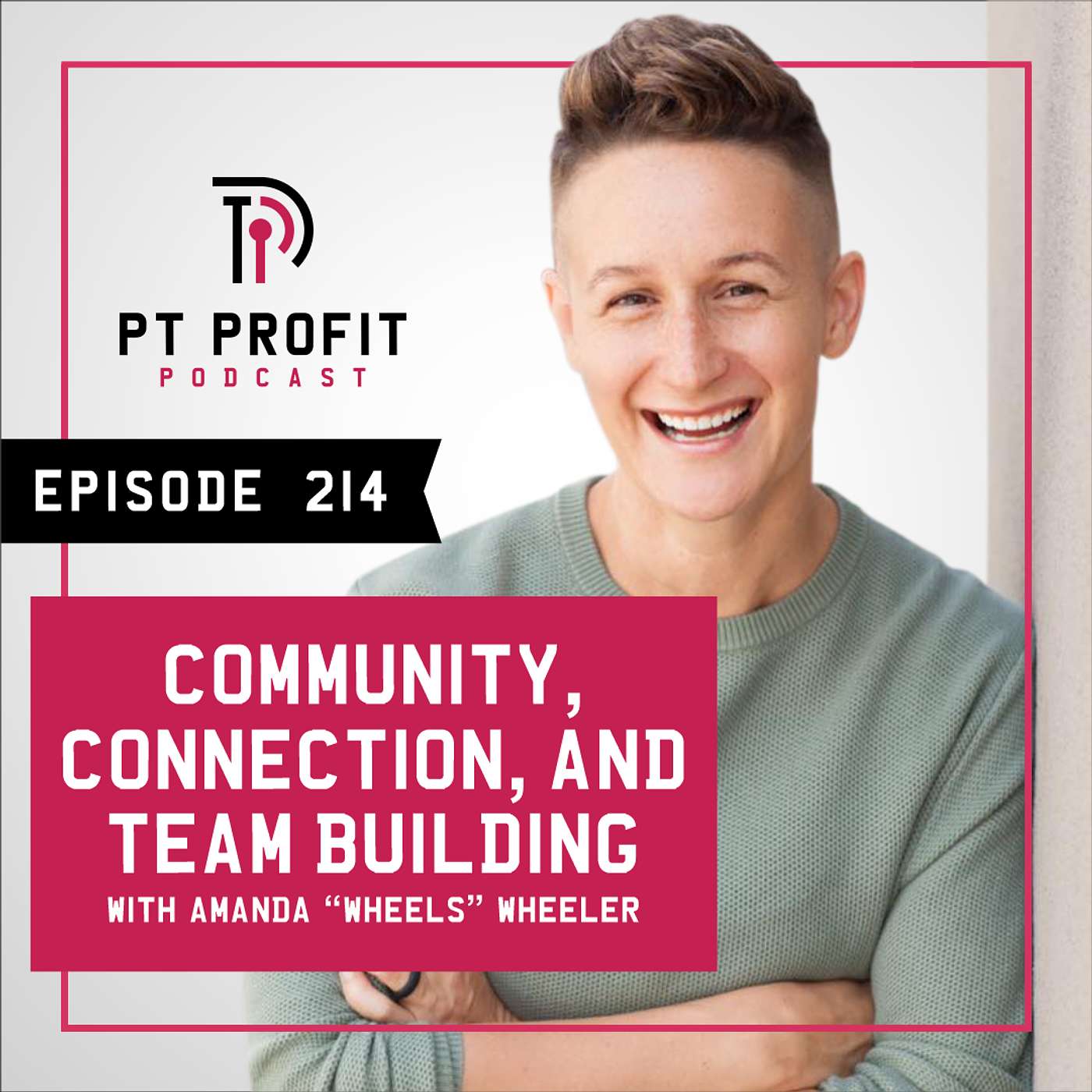 Community, Connection, and Team Building with Amanda "Wheels" Wheeler