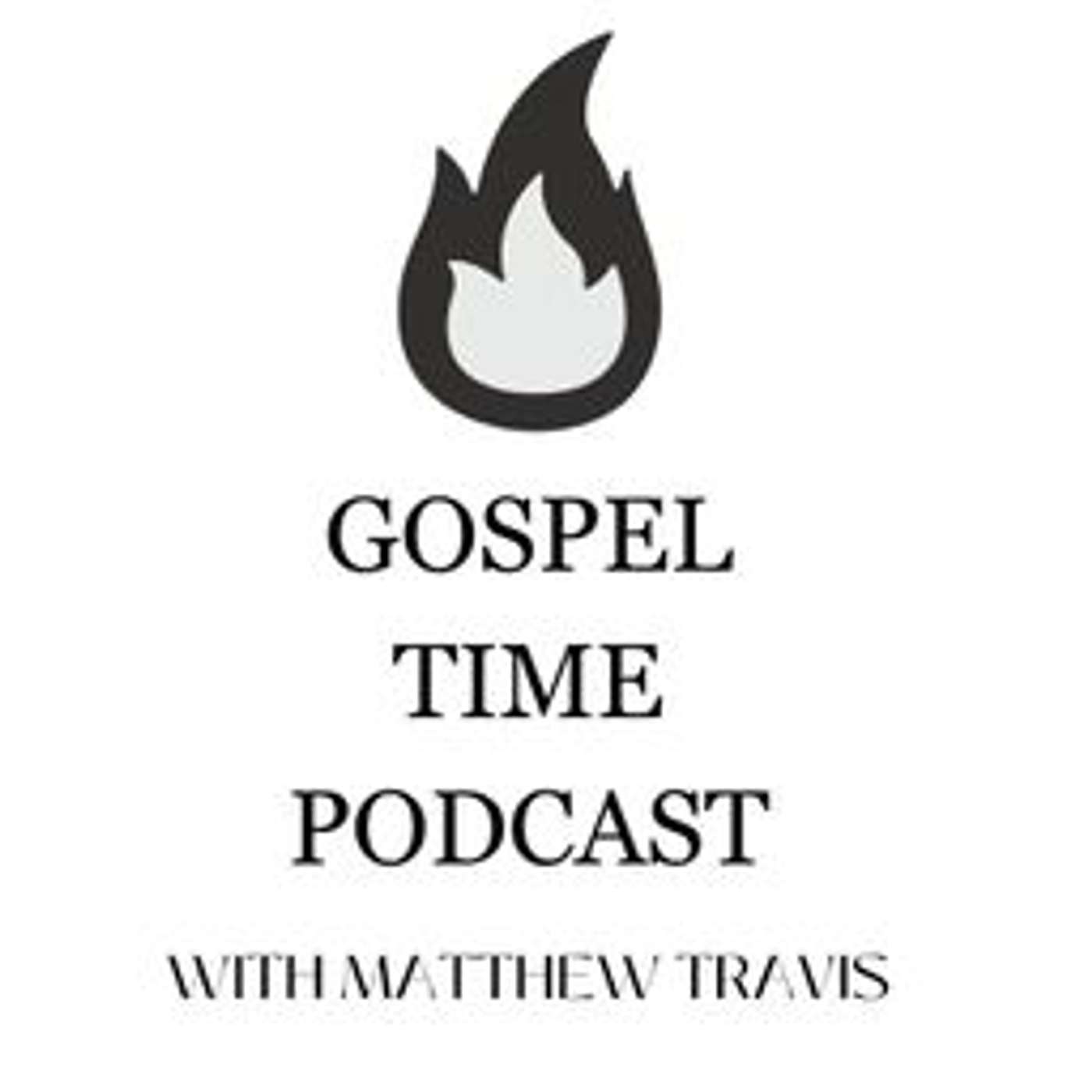 Gospel Time Podcast