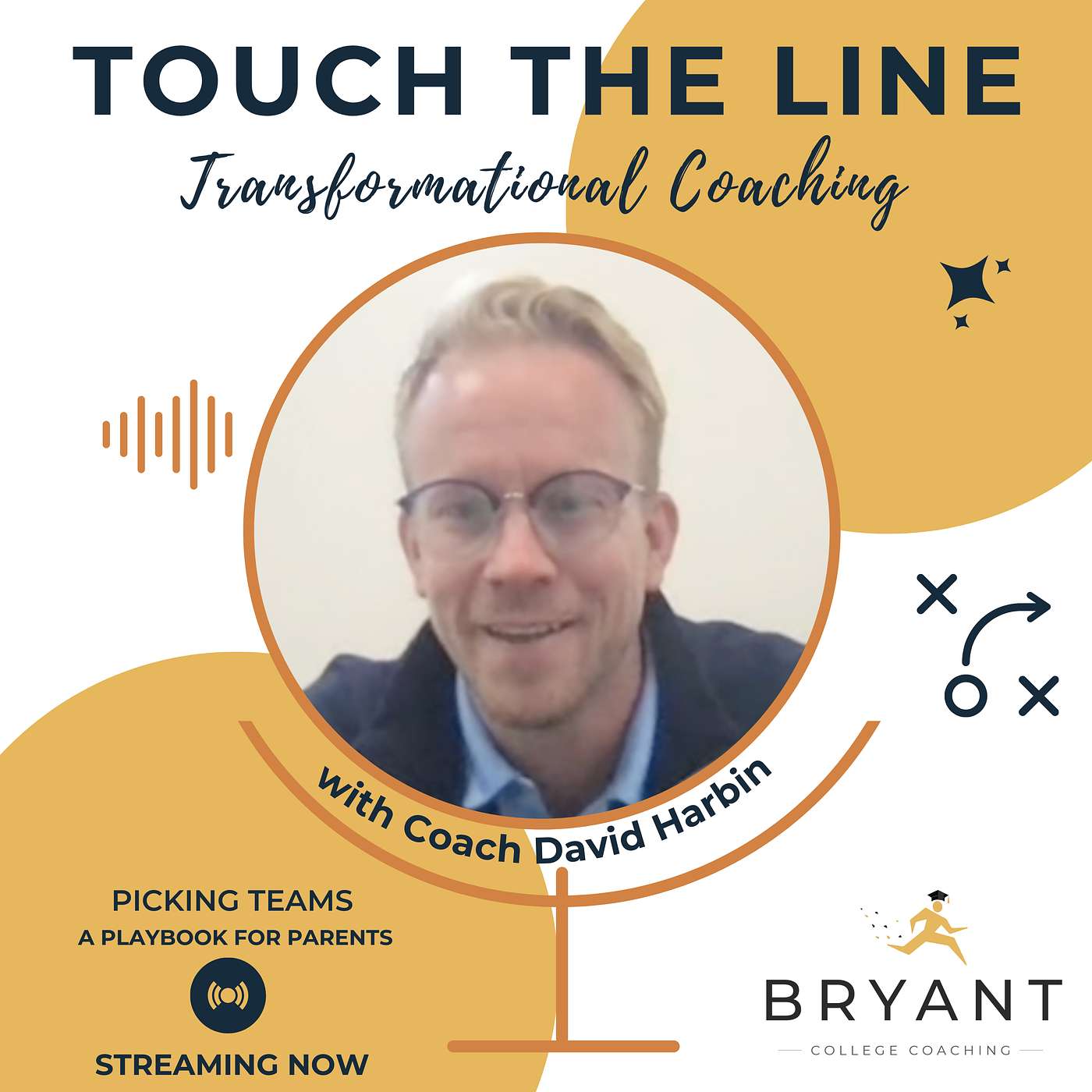 Touch the Line... Transformational Coaching with Coach David Harbin