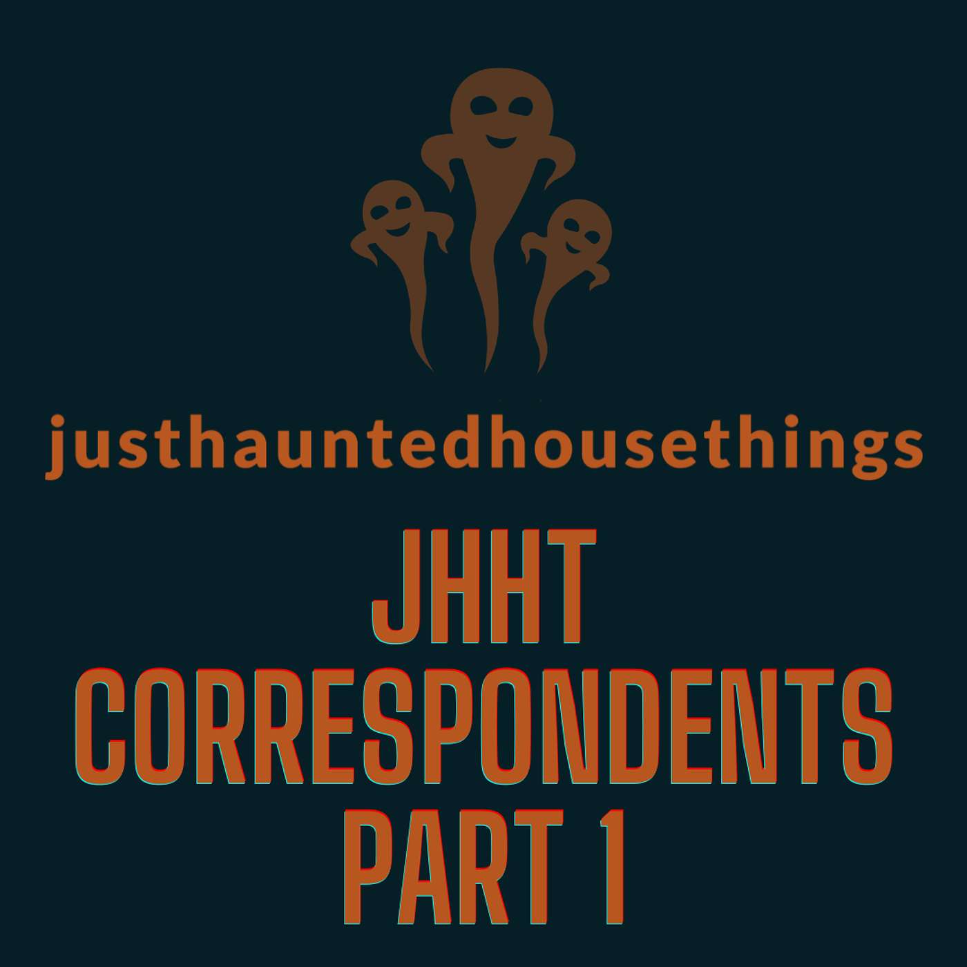 Justhauntedhousethings Correspondents Pt 1