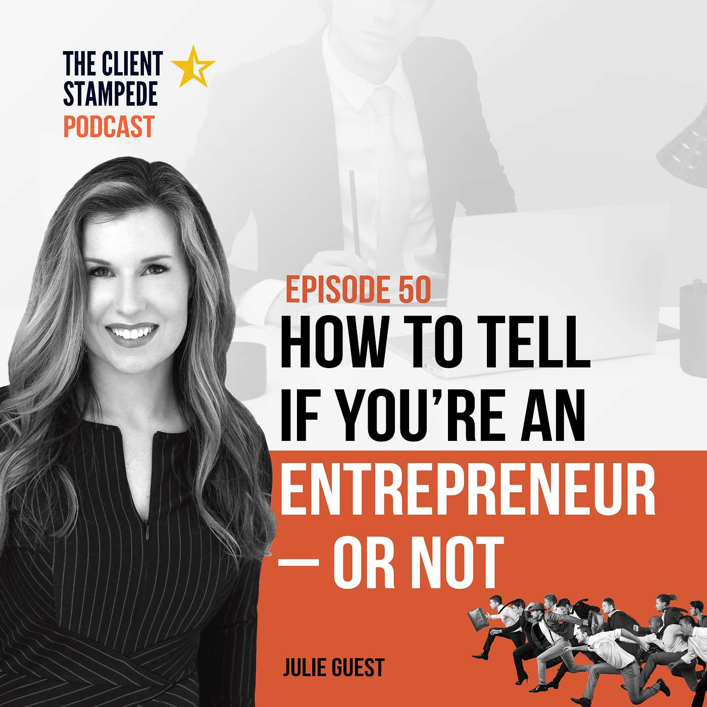 #50 How To Tell If You're An Entrepreneur - Or Not
