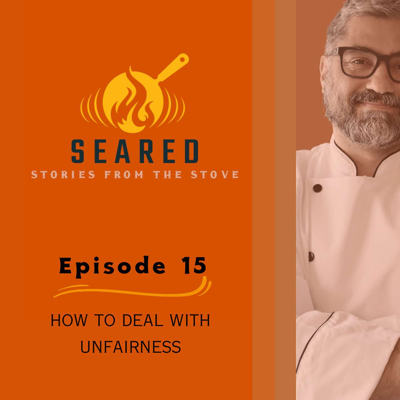 Episode 15: How To Deal With Unfairness episode artwork