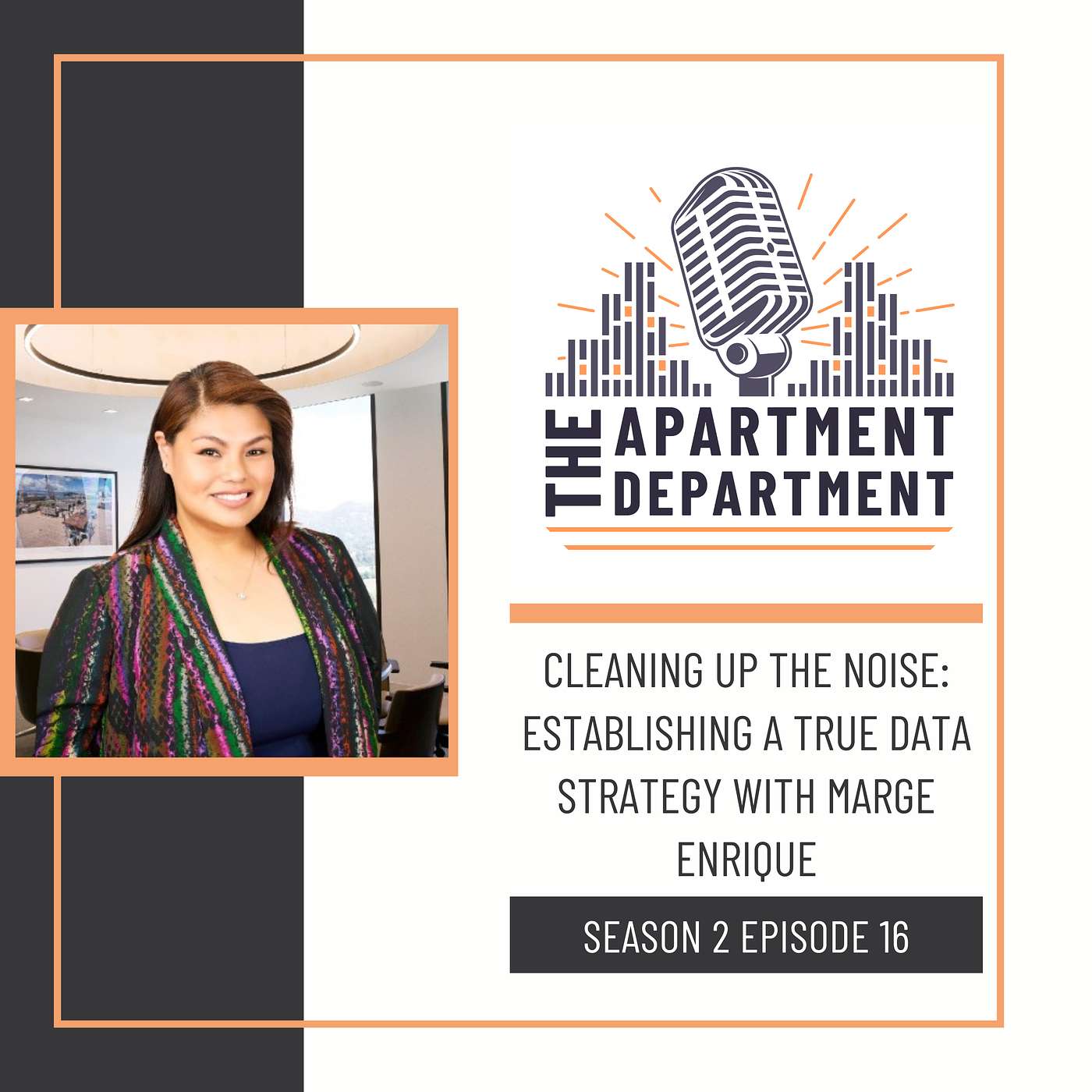 Cleaning Up the Noise: Establishing a True Data Strategy with Marge Enrique