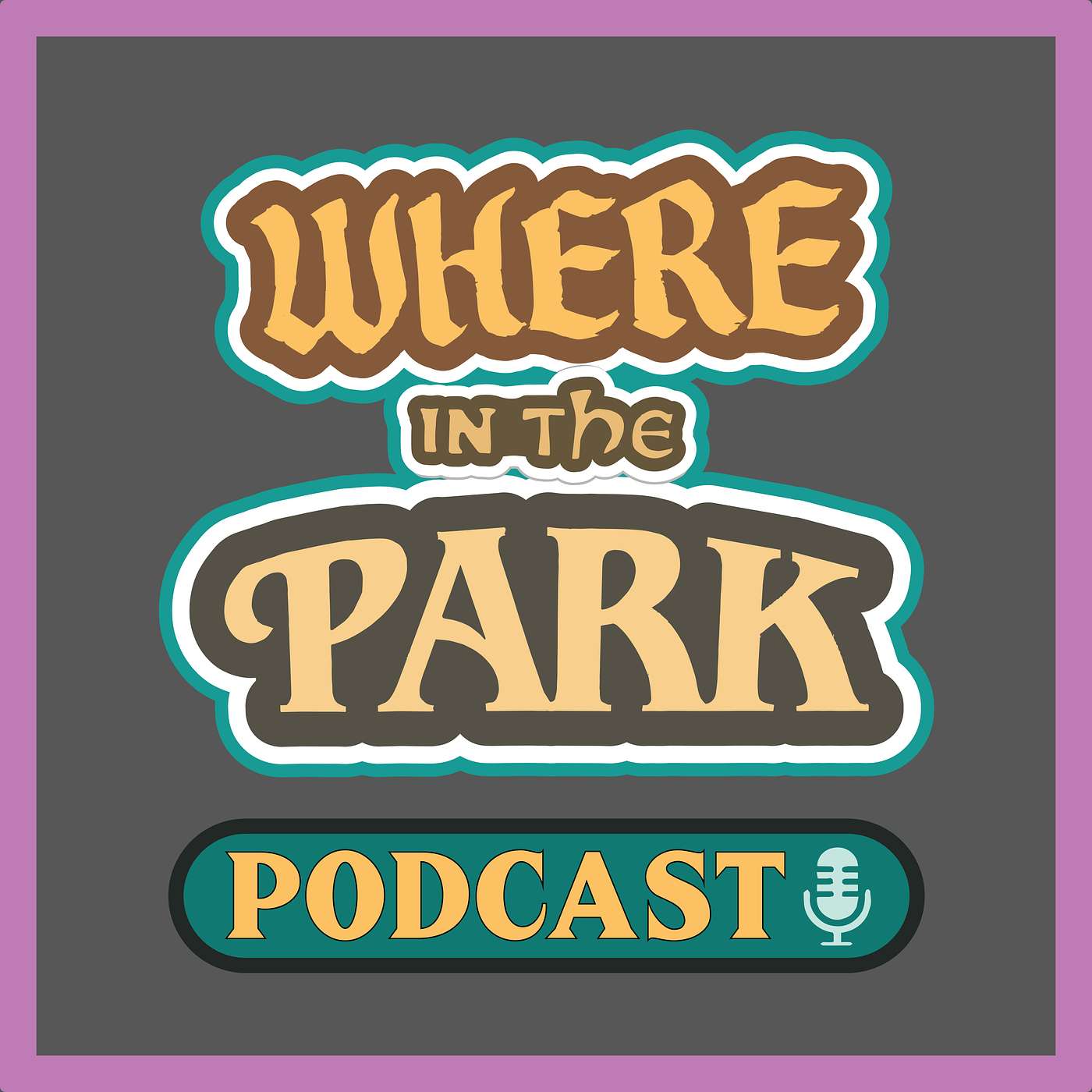 Where In The Park Podcast - Discovering the Details of your Favorite Theme Parks
