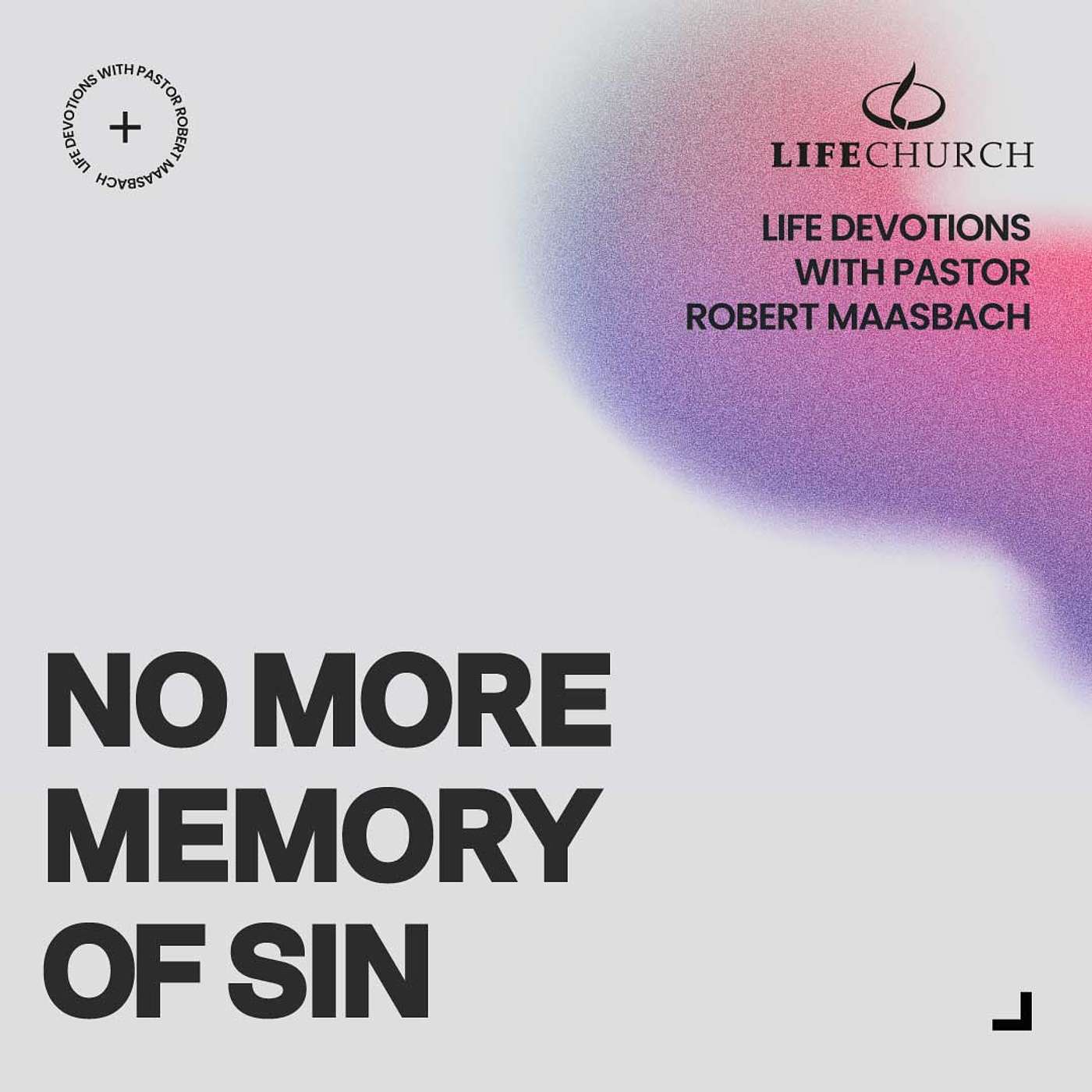 No More Memory Of Sin - 8.2.25