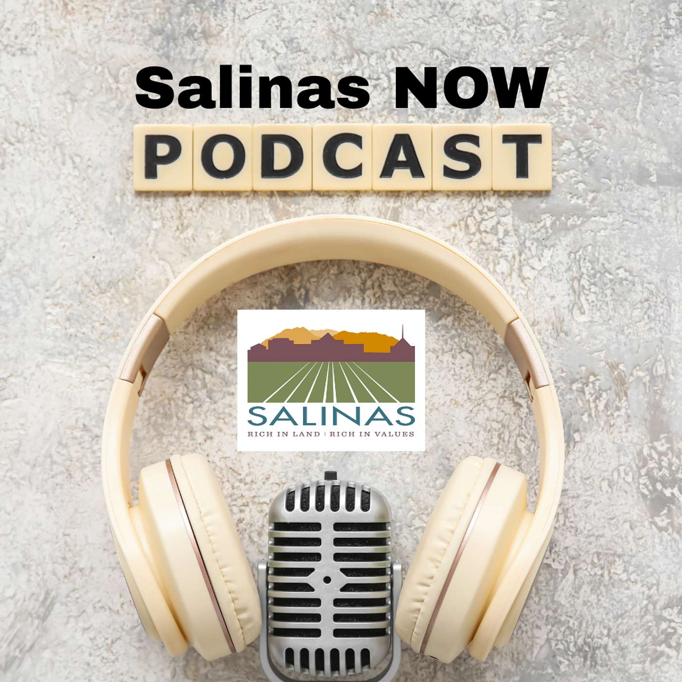 Salinas NOW Podcast