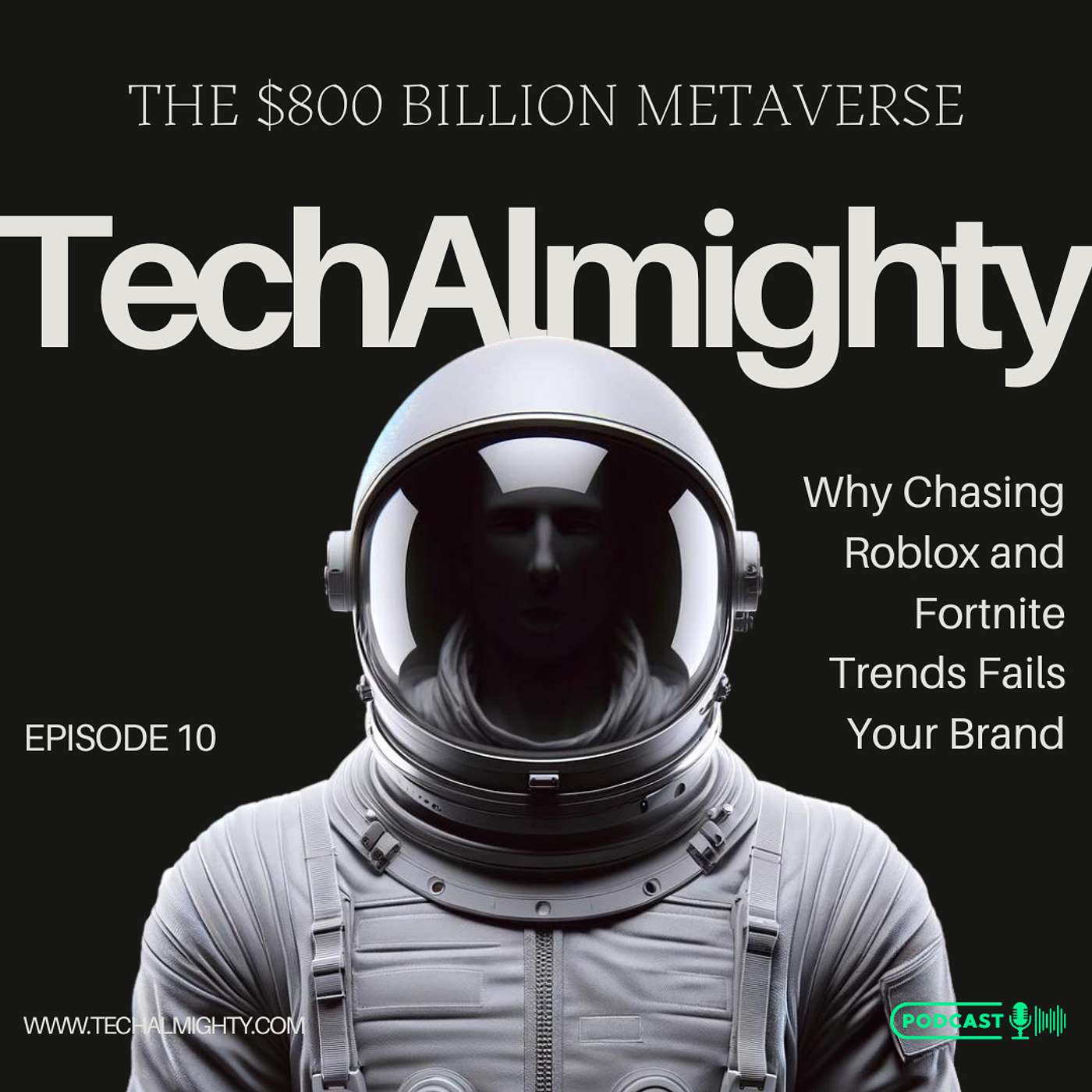 The $800 Billion Metaverse: Why Chasing Roblox and Fortnite Trends Fails Your Brand episode artwork