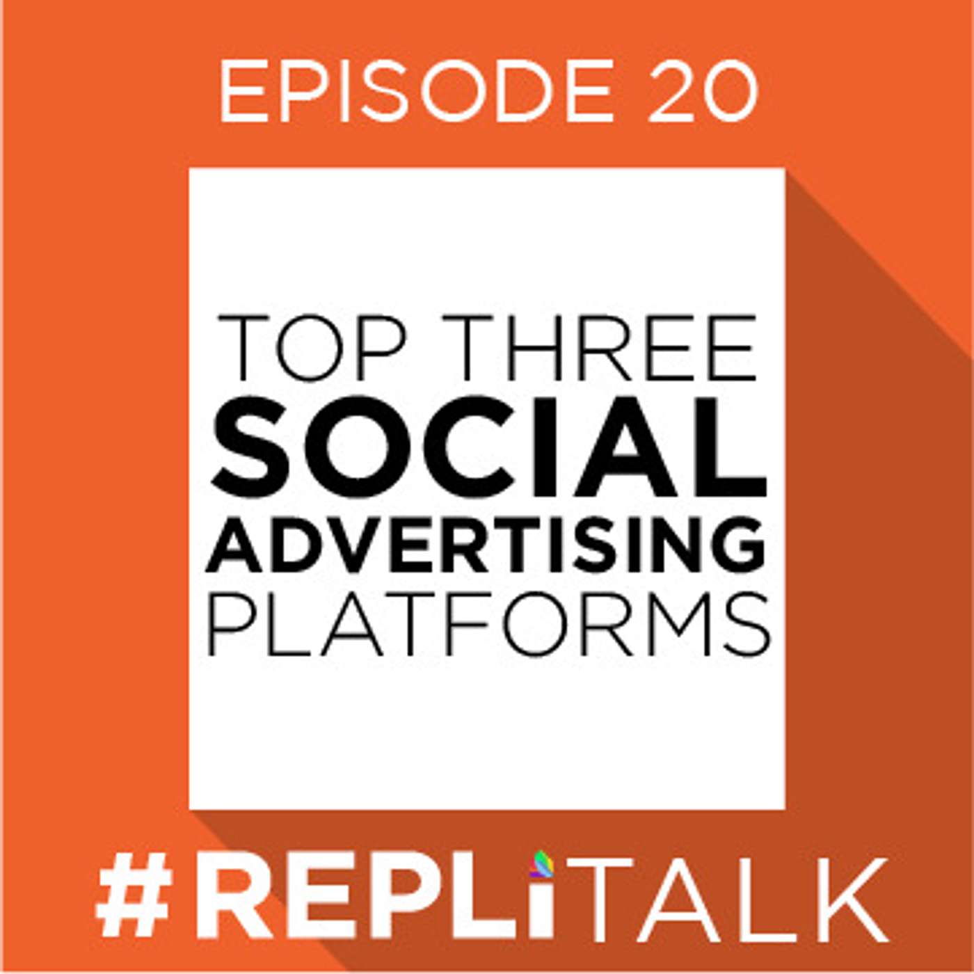 Top Three Social Advertising Platforms