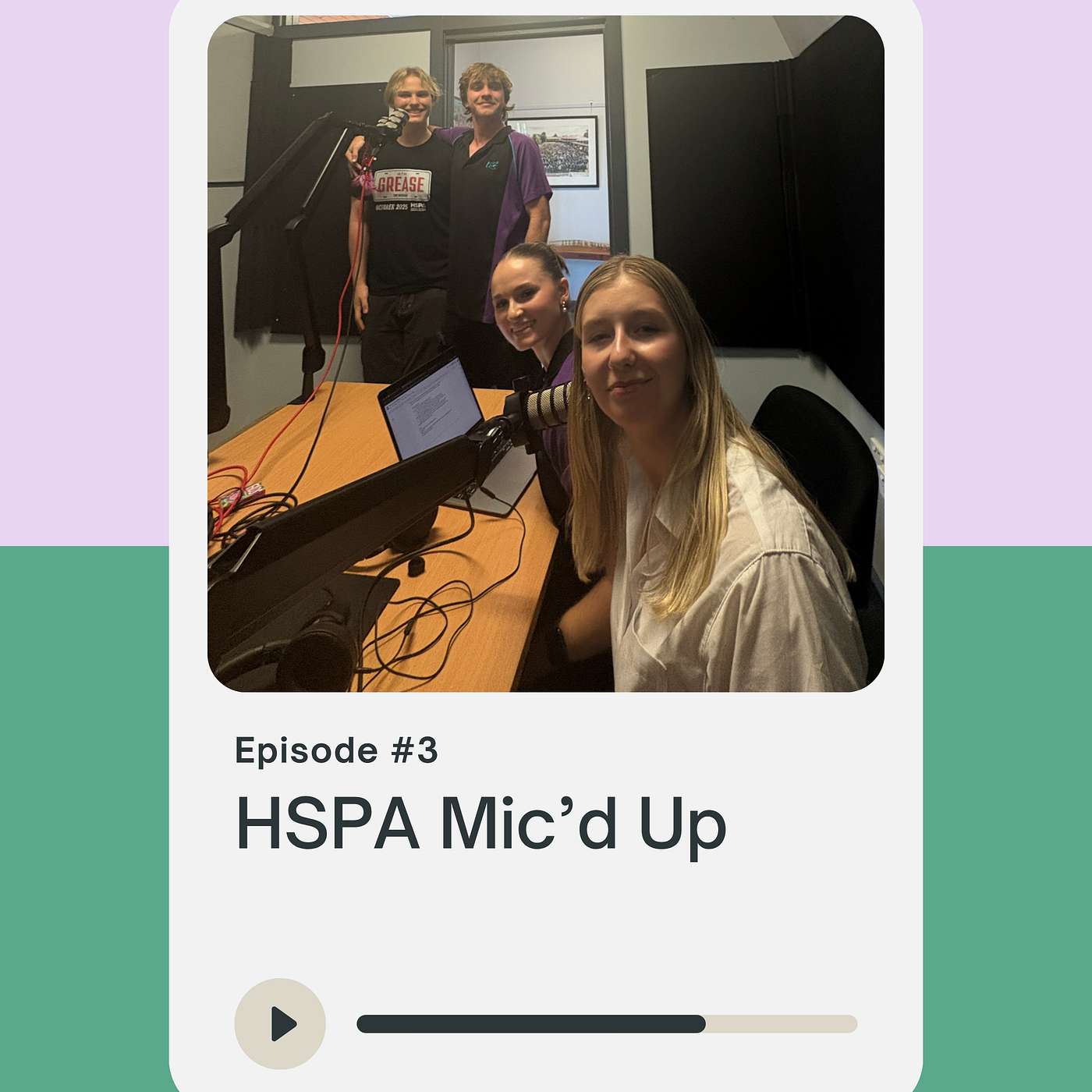 Welcome to HSPA Mic'd up Episode 3 episode artwork