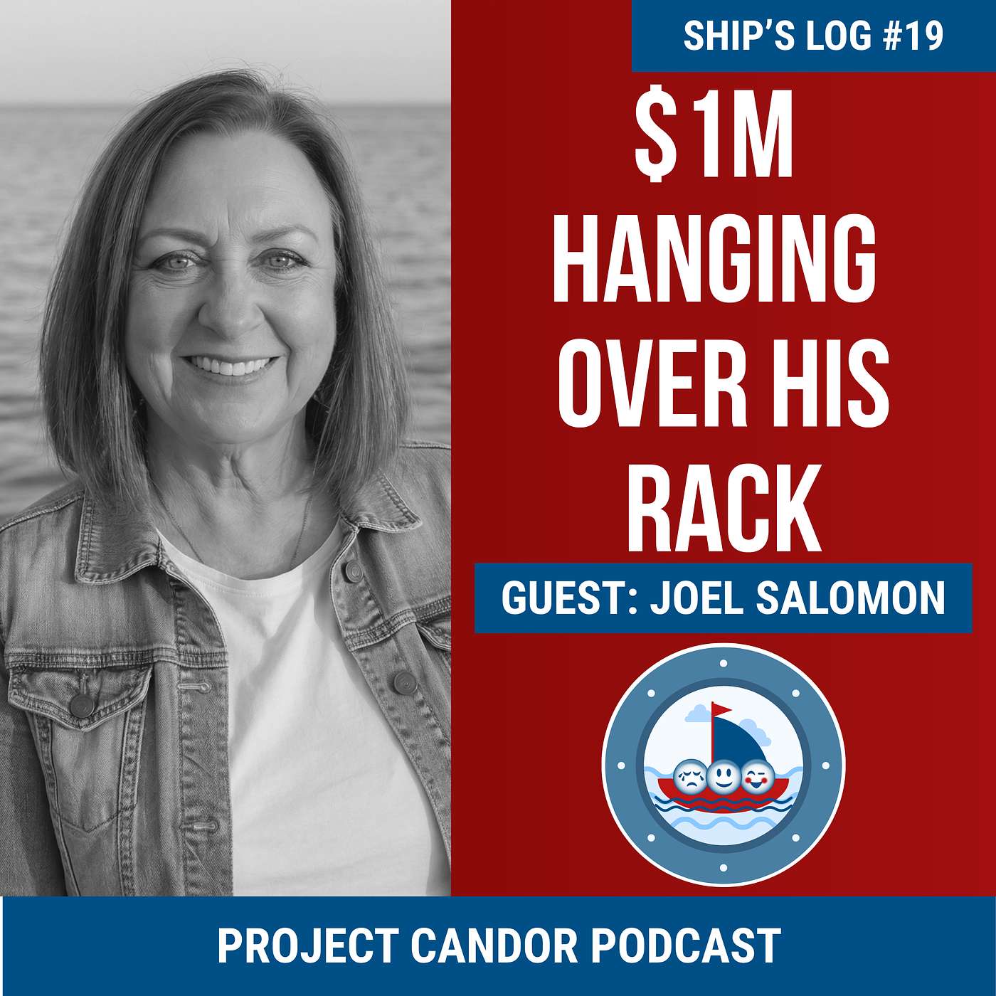 $1M Hanging Over His Rack with Joel Salomon | Ship's Log 19 episode artwork