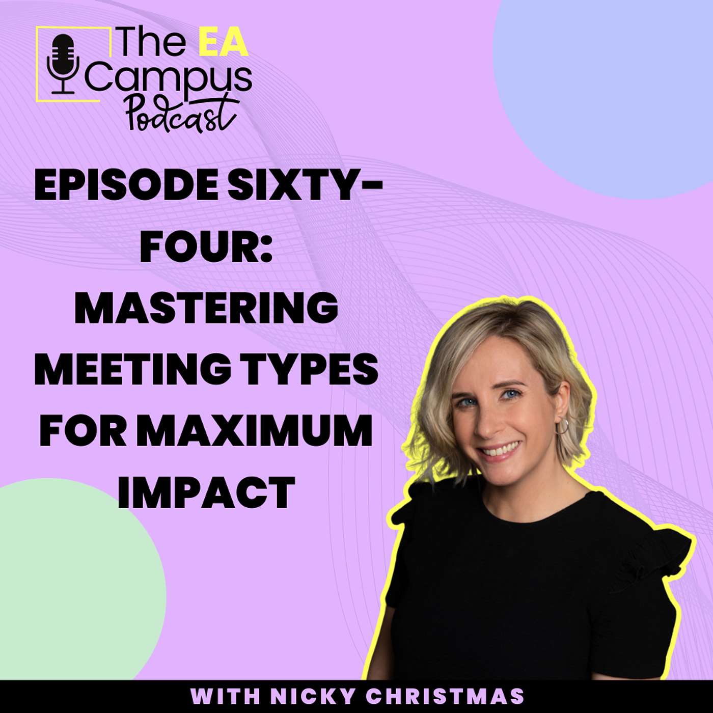 EP64: Mastering Meeting Types for Maximum Impact