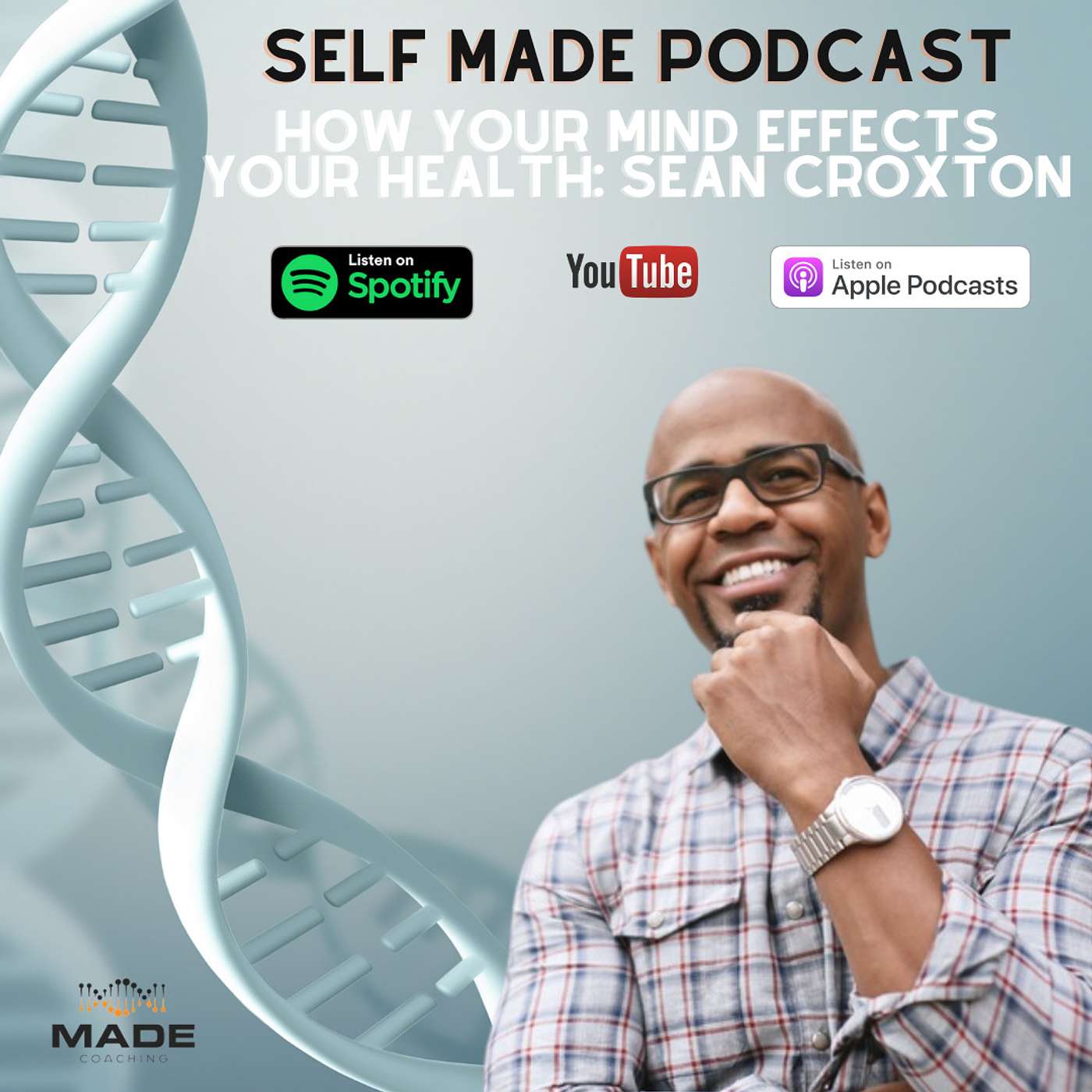 The Self Made Podcast
