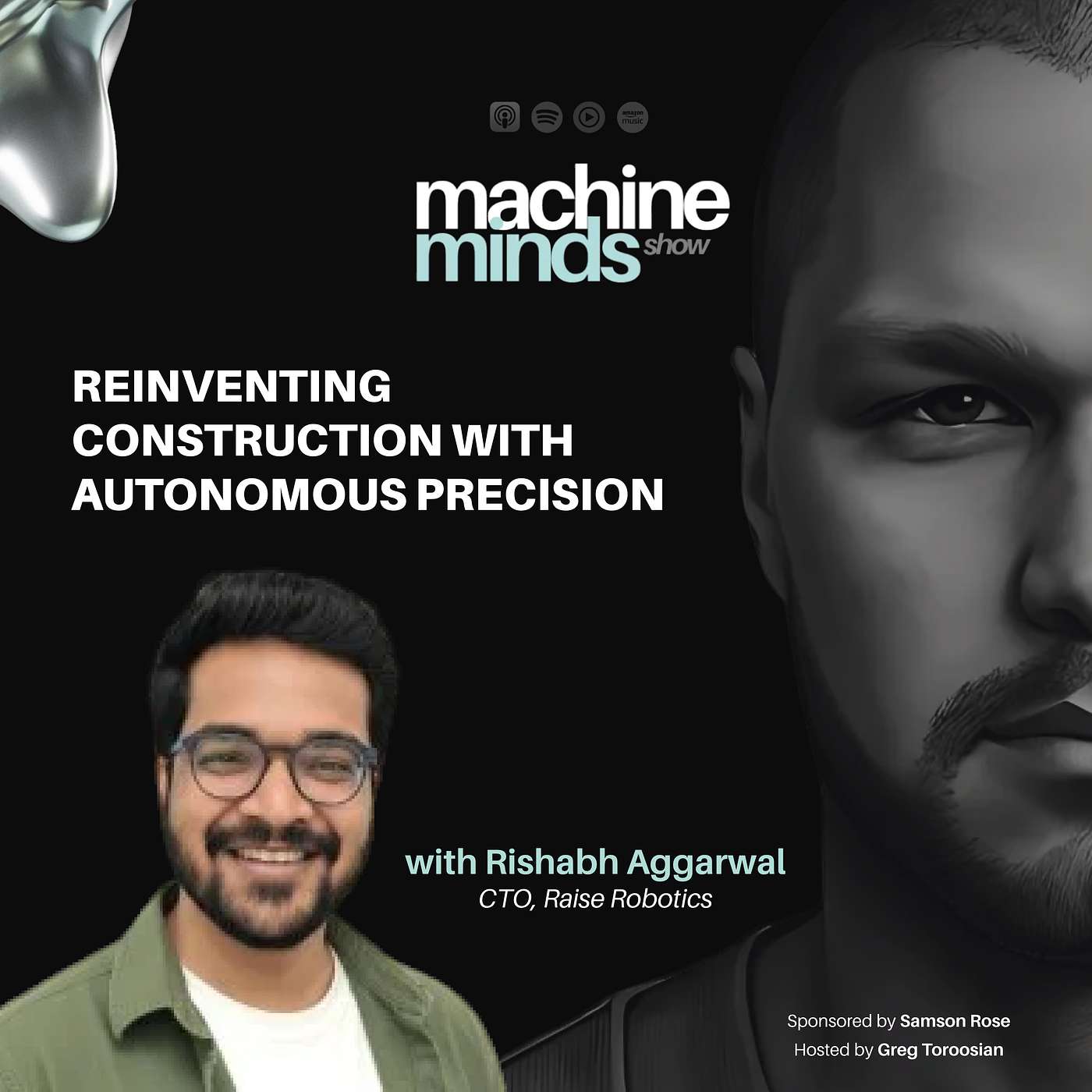 Episode 112 | Reinventing Construction with Autonomous Precision | Rishabh Aggarwal