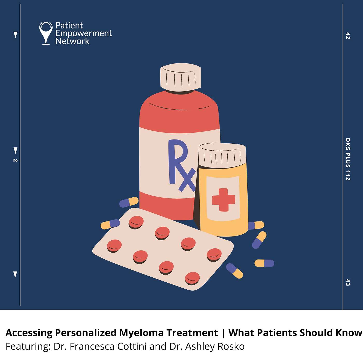Accessing Personalized Myeloma Treatment | What Patients Should Know episode artwork