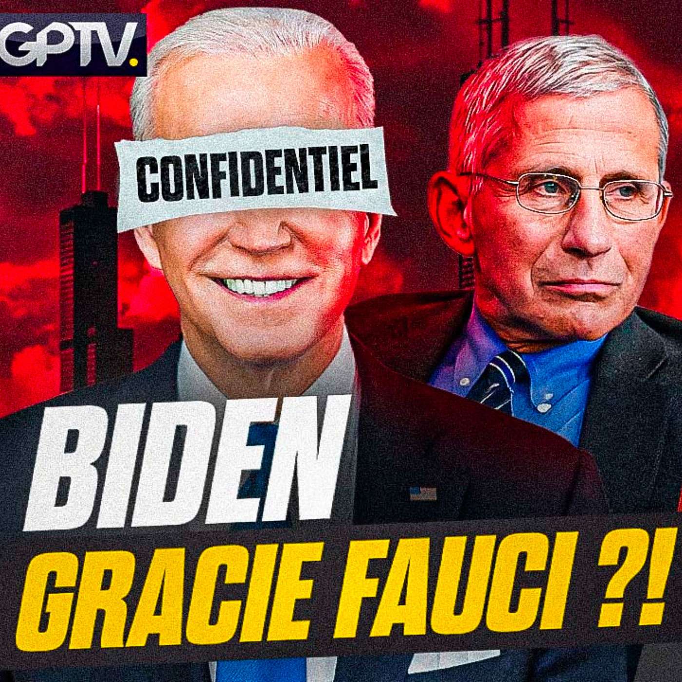 FAUCI IMMUNISÉ À VIE PAR BIDEN AVANT SON DÉPART : HONTEUX ! | GPTV
