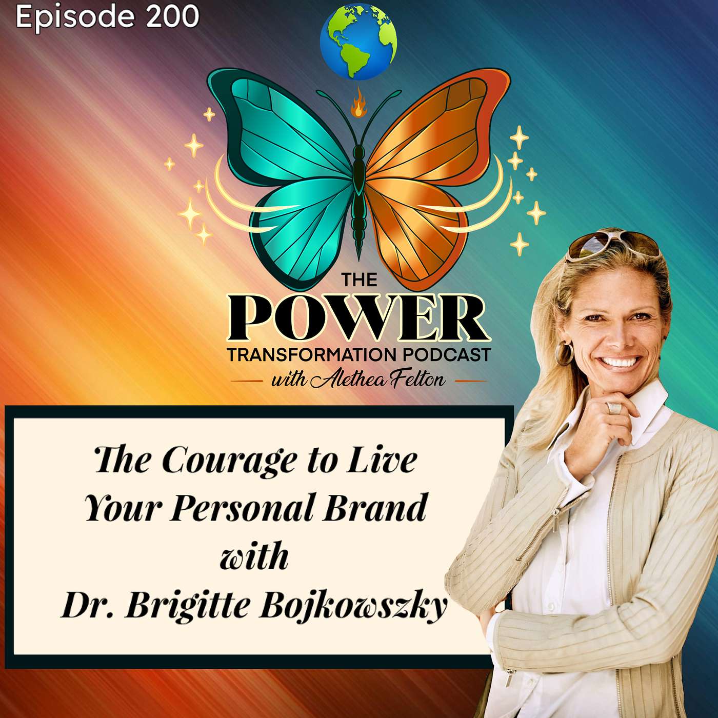 The Courage to Live Your Personal Brand with Dr. Brigitte Bojkowszky episode artwork