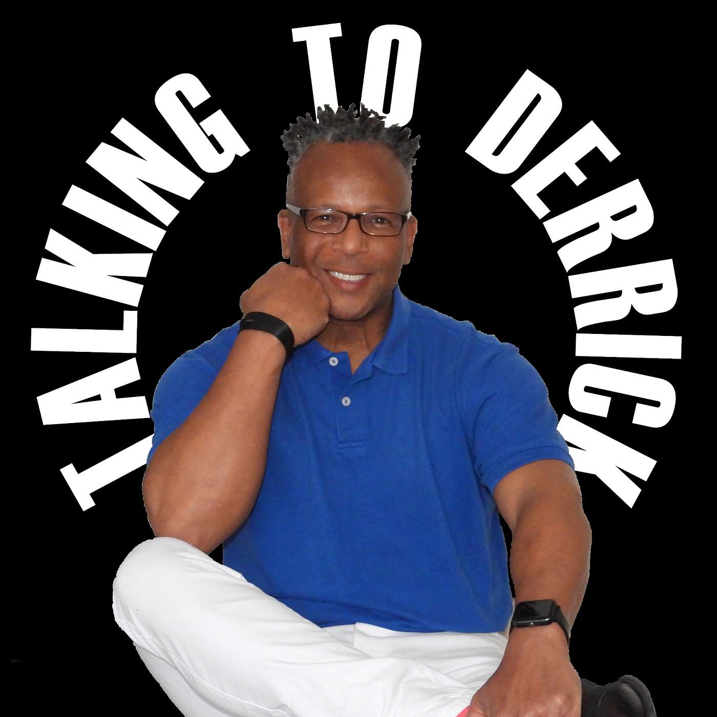 Talking to Derrick