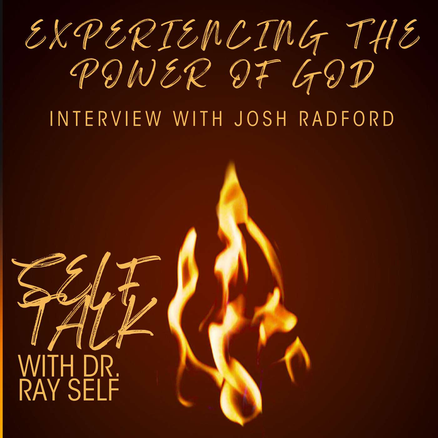 Self Talk with Dr. Ray Self